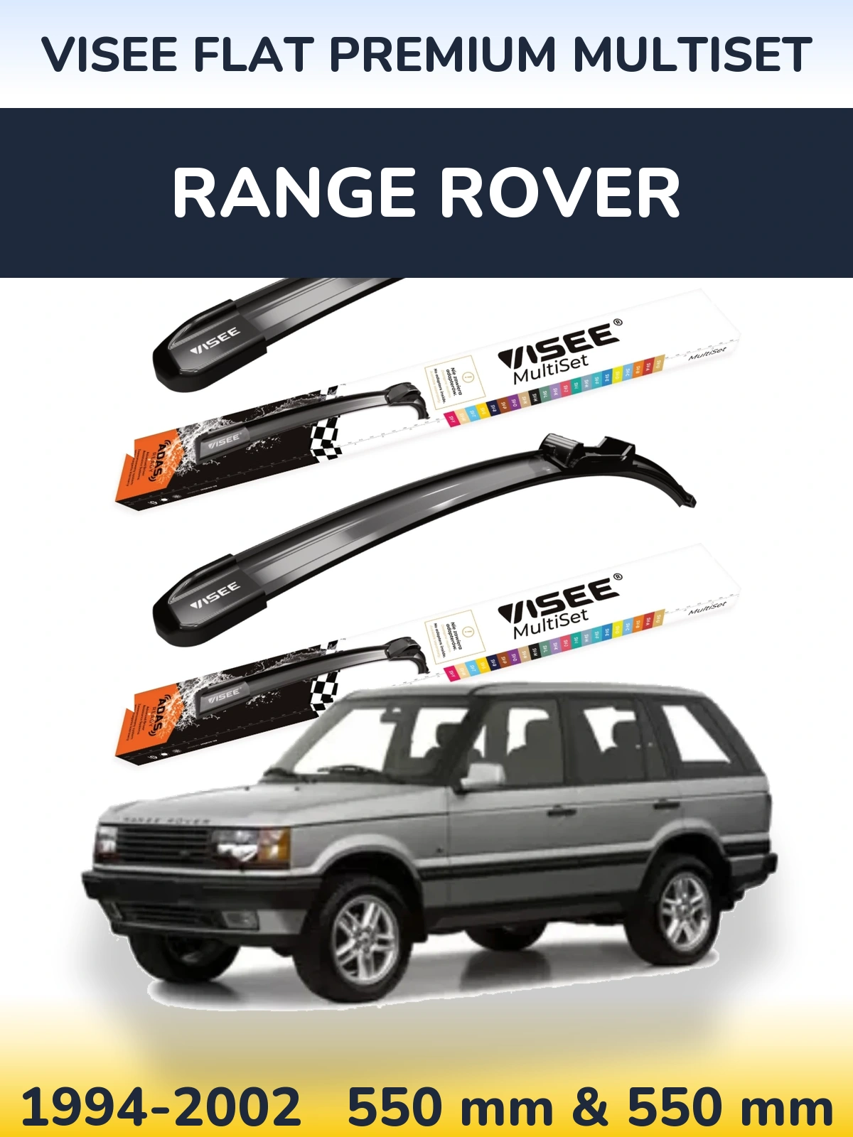 Komplet przednich wycieraczek VISEE FLAT PREMIUM MultiSet 550 & 550 mm do Range Rover  1994-2002