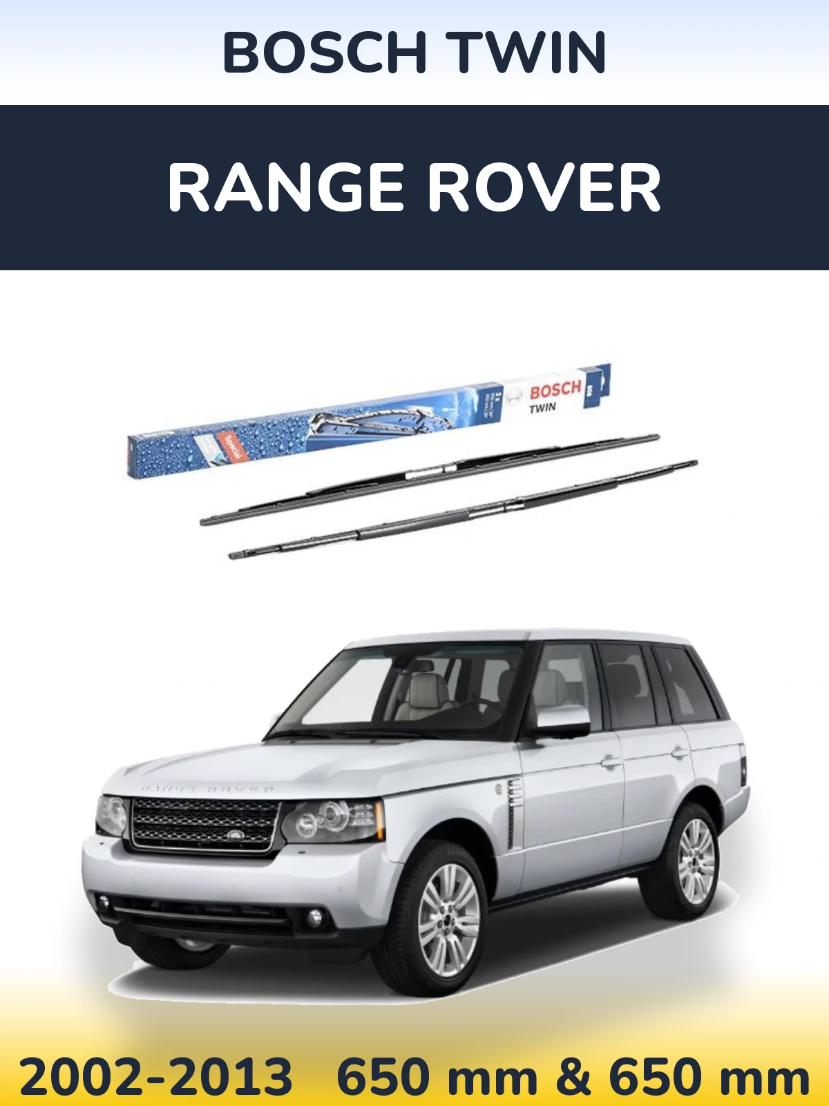 Front wiper blade set BOSCH Twin 650 & 650 mm for Range Rover  2002-2013