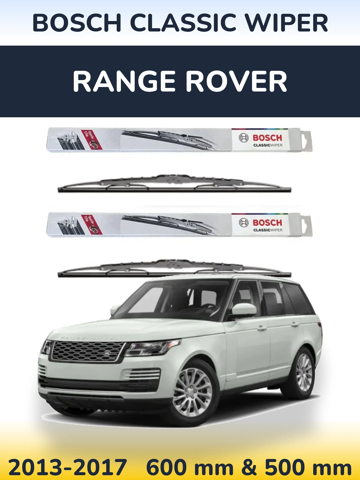 Komplet przednich wycieraczek BOSCH Classic Wiper 600 & 500 mm do Range Rover  2013-2017