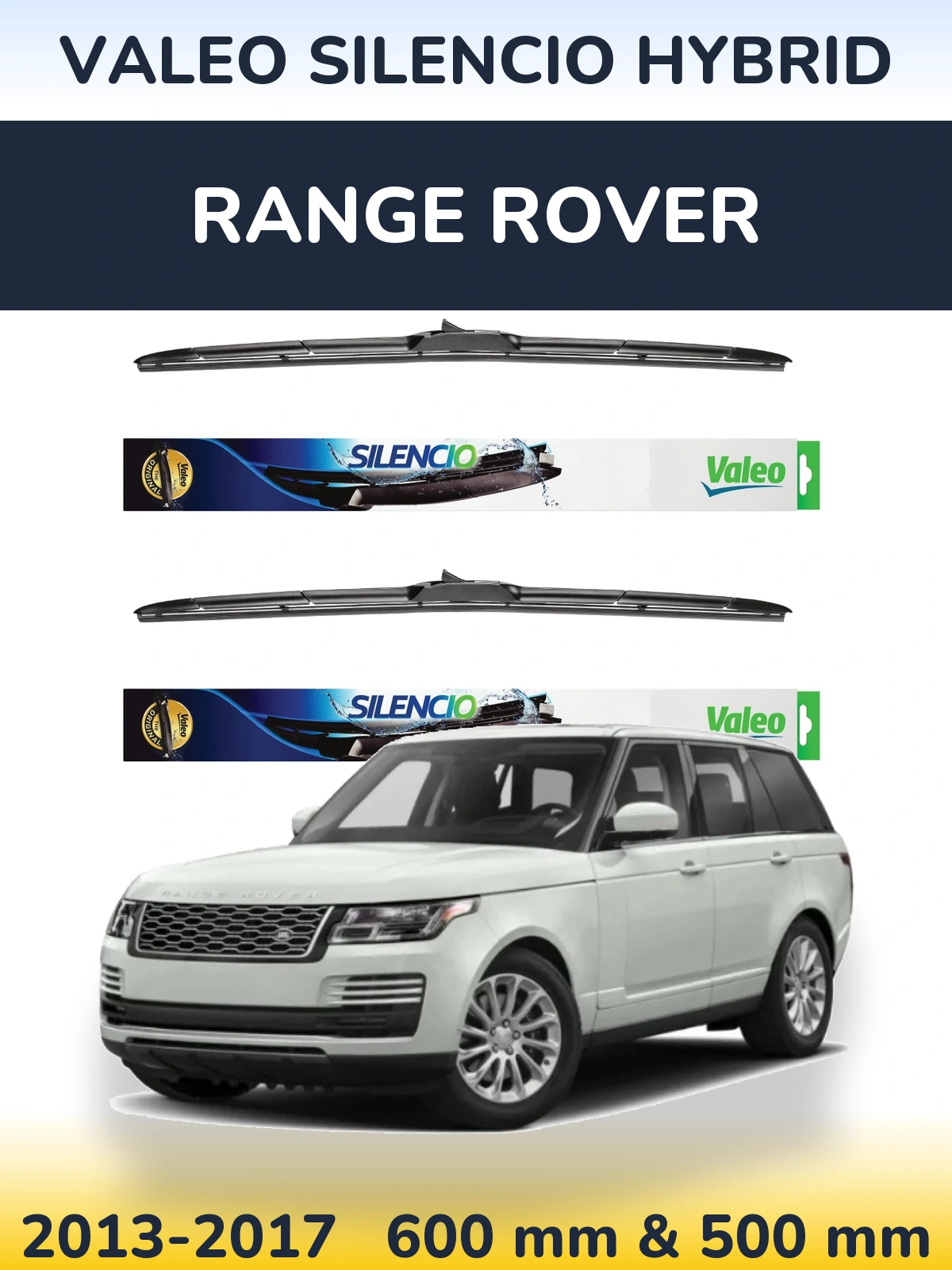 Komplet przednich wycieraczek Valeo Silencio Hybrid 600 & 500 mm do Range Rover  2013-2017