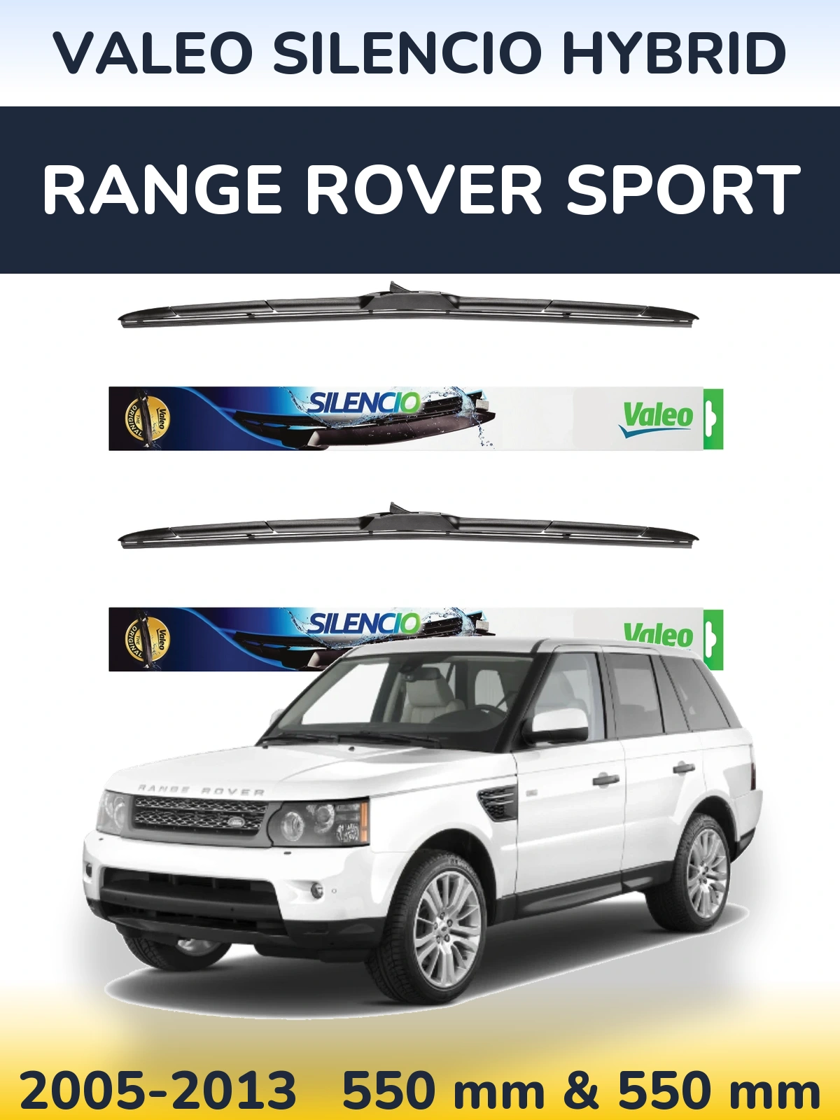 Комплект передних дворников Valeo Silencio Hybrid 550 & 550 мм для Range Rover Sport 2005-2013