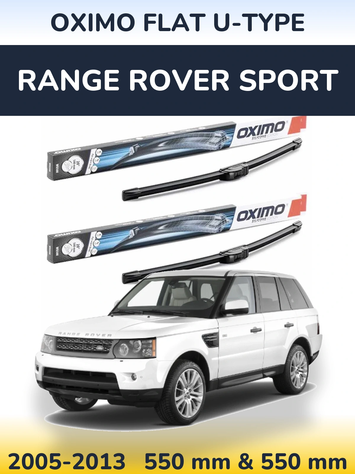 Комплект передних дворников Oximo Flat U-type 550 & 550 мм для Range Rover Sport 2005-2013