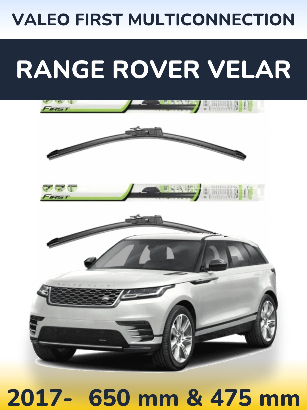 Komplet przednich wycieraczek Valeo First MultiConnection 650 & 475 mm do Range Rover Velar 2017-2026