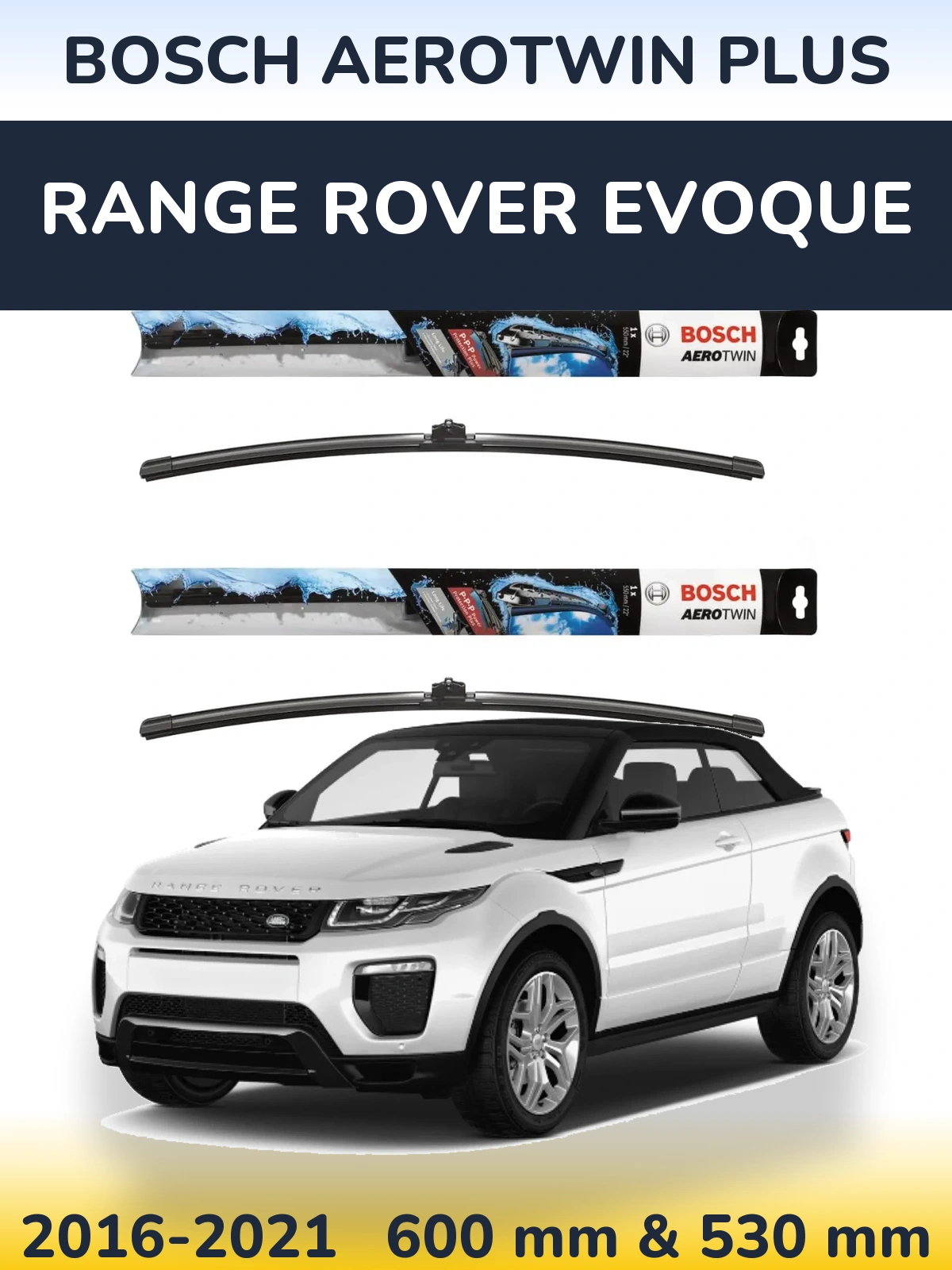 Komplet przednich wycieraczek BOSCH AeroTwin Plus 600 & 530 mm do Range Rover Evoque 2016-2021