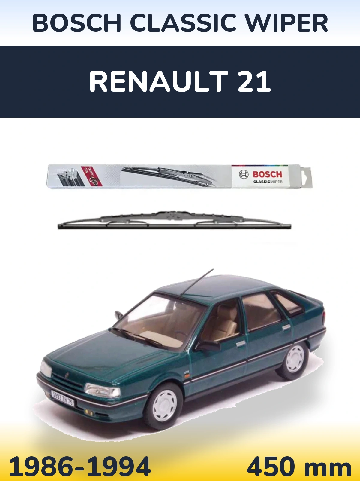 Задний дворник BOSCH Classic Wiper 450 мм для Renault 21 1986-1994