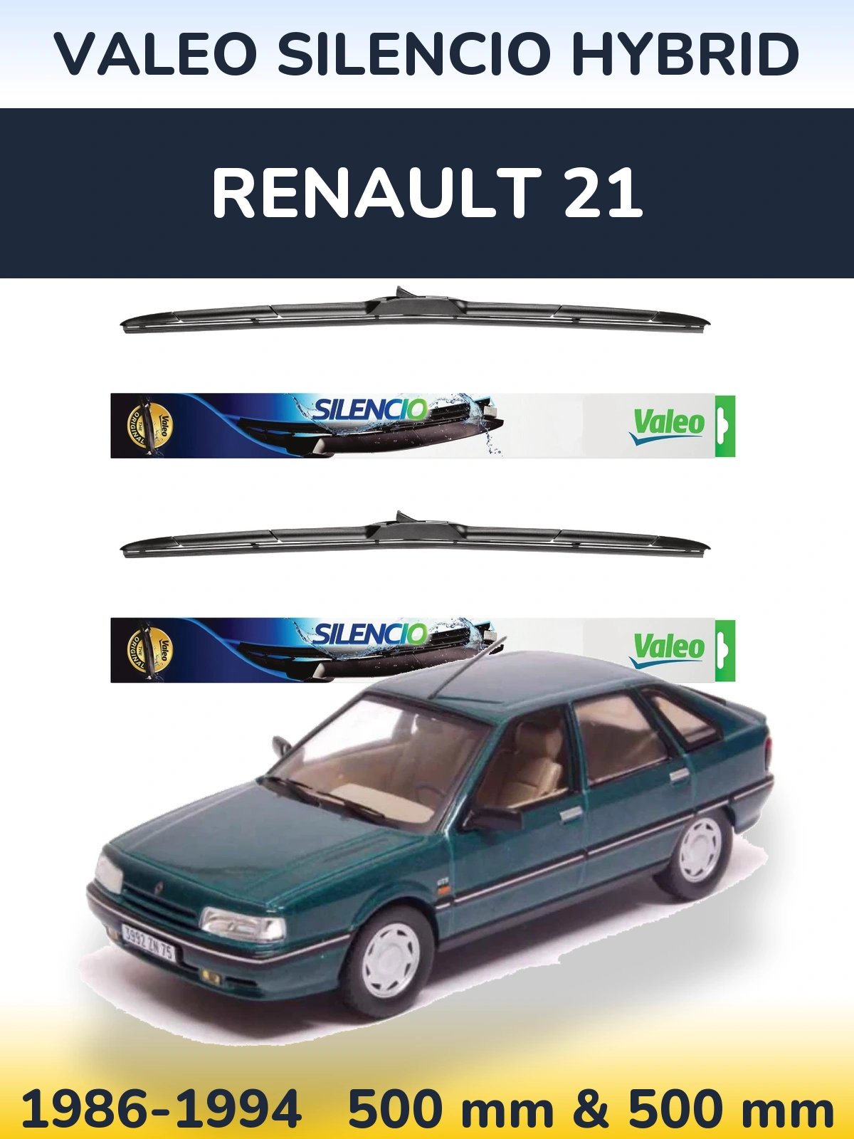 Комплект передних дворников Valeo Silencio Hybrid 500 & 500 мм для Renault 21 1986-1994