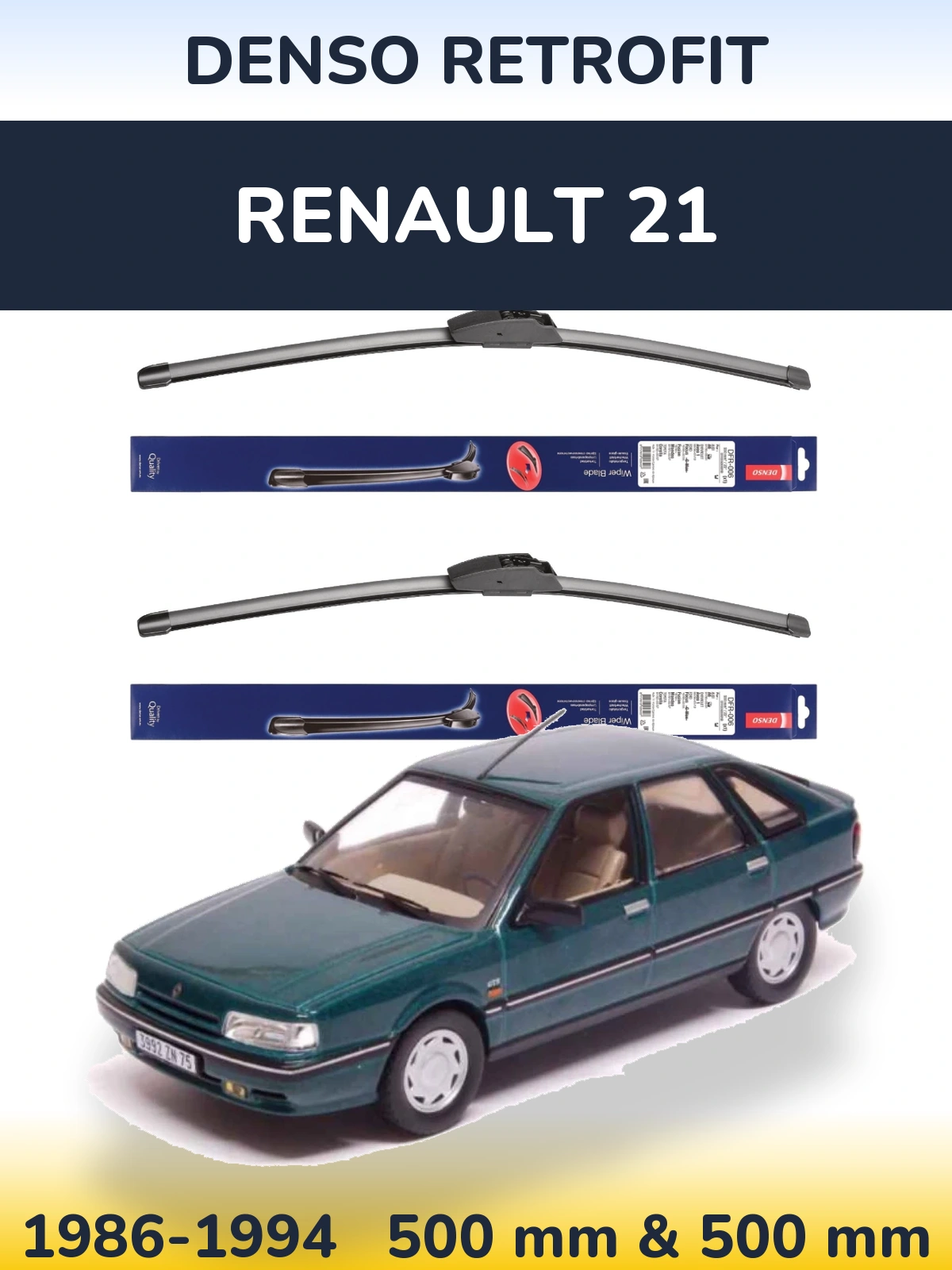 Комплект передних дворников Denso Retrofit 500 & 500 мм для Renault 21 1986-1994