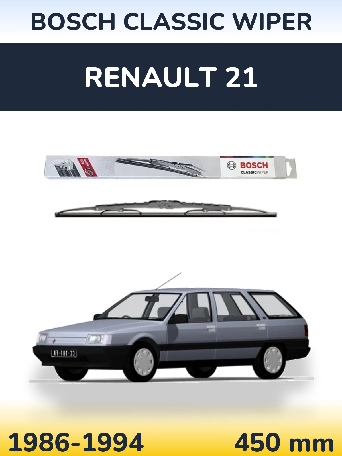 Задня щітка BOSCH Classic Wiper 450 мм для Renault 21 1986-1994