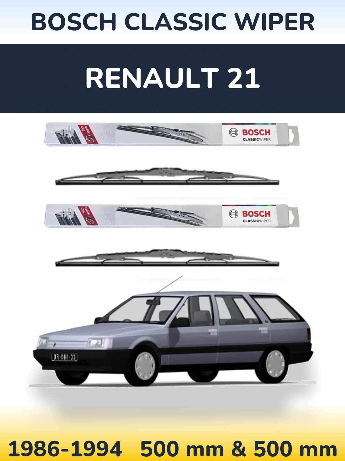 Комплект передніх щіток BOSCH Classic Wiper 500 & 500 мм для Renault 21 1986-1994