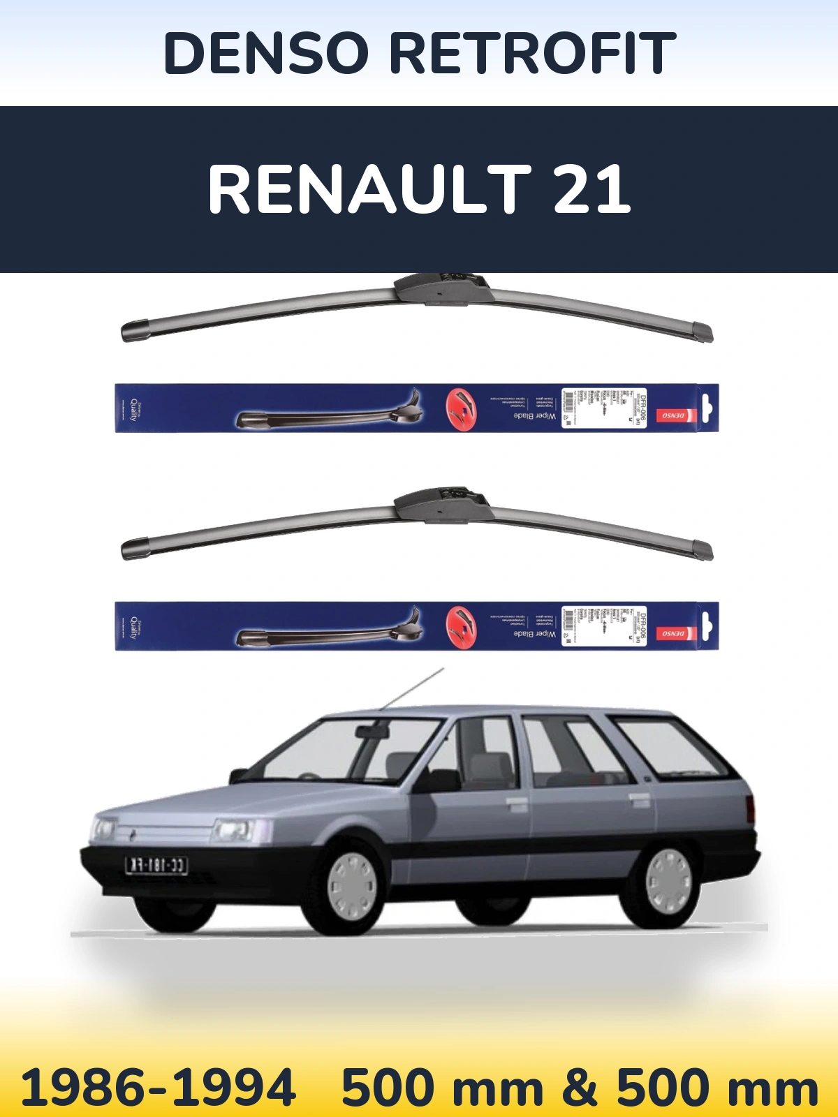 Комплект передніх щіток Denso Retrofit 500 & 500 мм для Renault 21 1986-1994