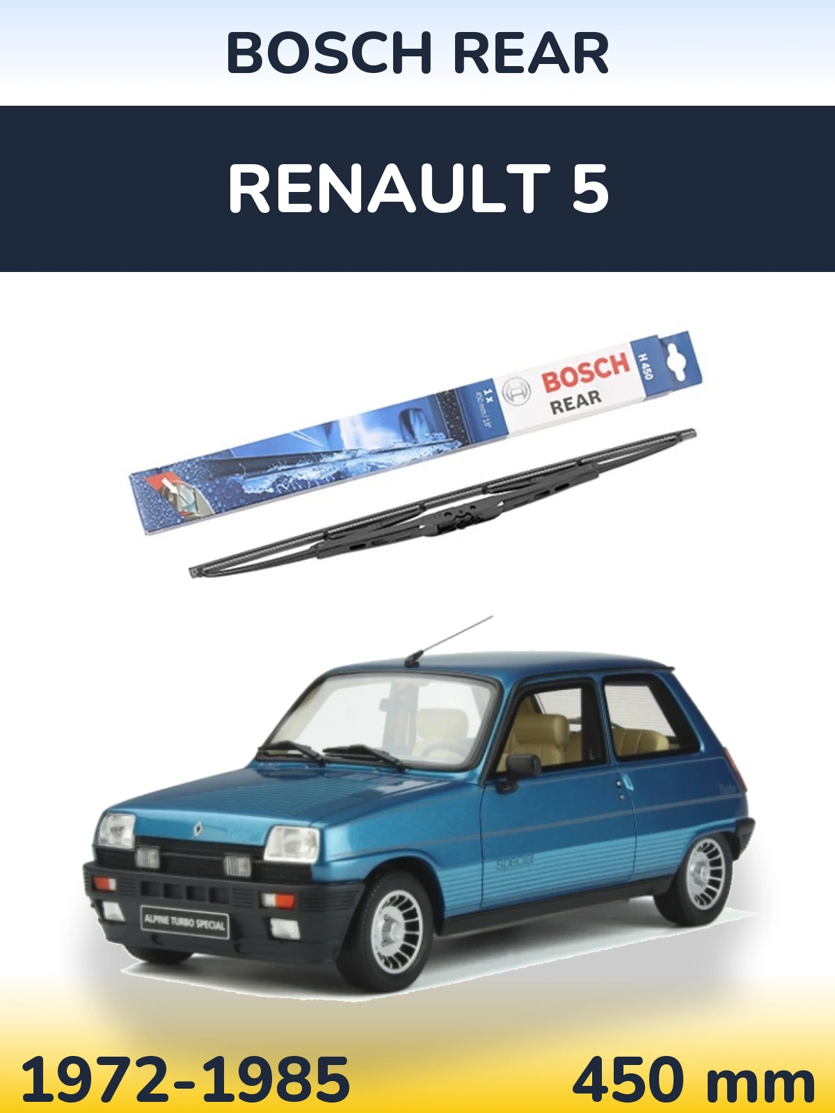 Задний дворник BOSCH Rear 450 мм для Renault 5 1972-1985