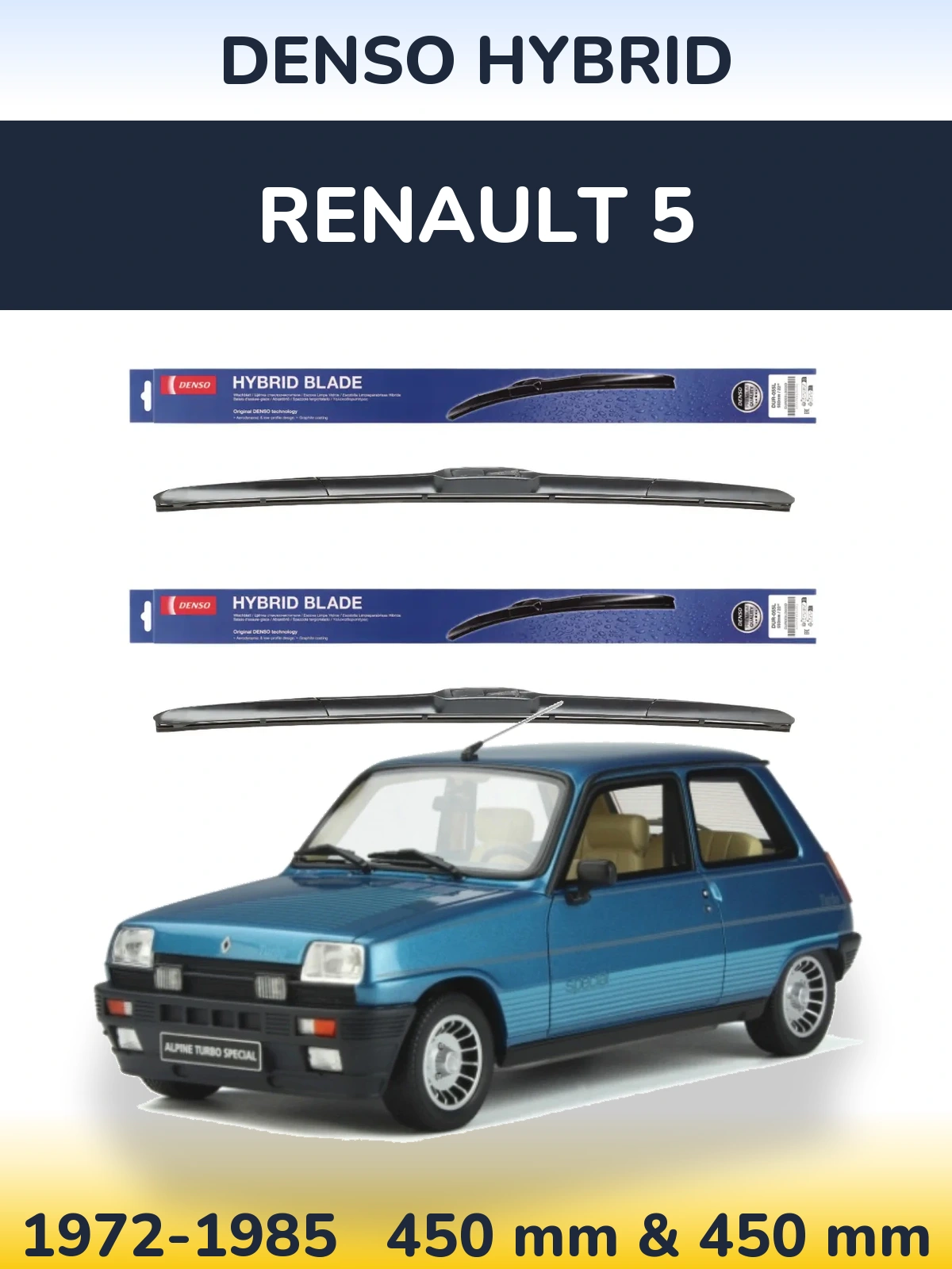 Front wiper blade set Denso Hybrid 450 & 450 mm for Renault 5 1972-1985