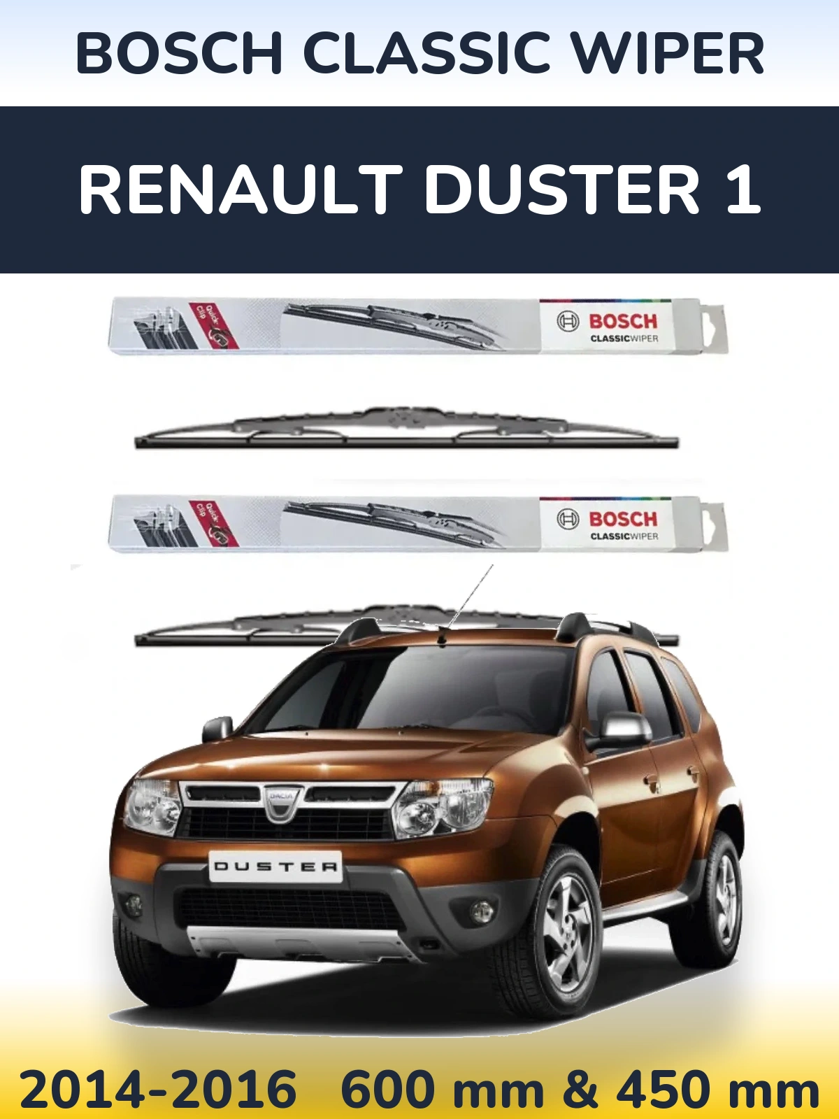 Komplet przednich wycieraczek BOSCH Classic Wiper 600 & 450 mm do Renault Duster 1 2014-2016