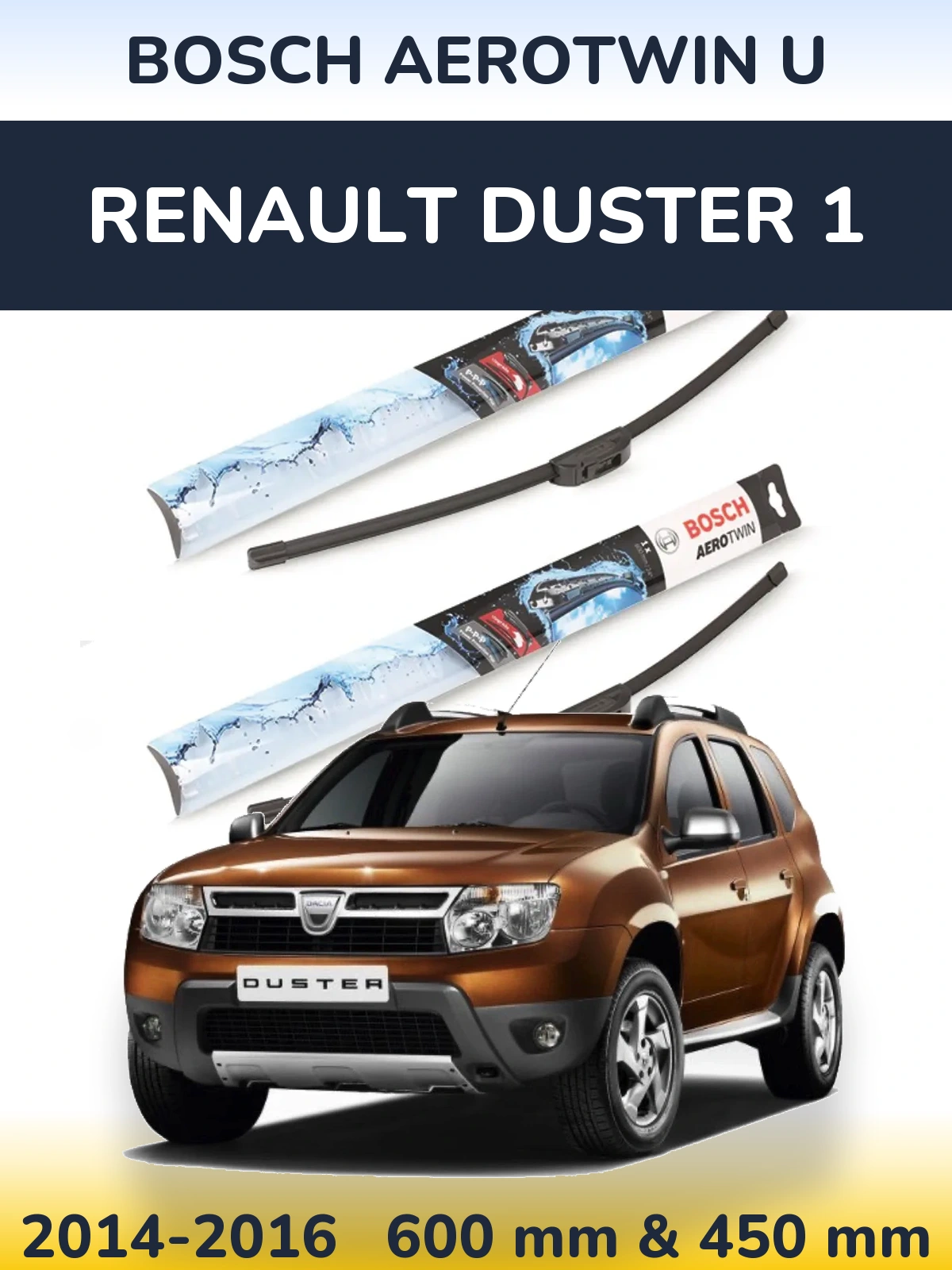 Komplet przednich wycieraczek BOSCH AeroTwin U 600 & 450 mm do Renault Duster 1 2014-2016