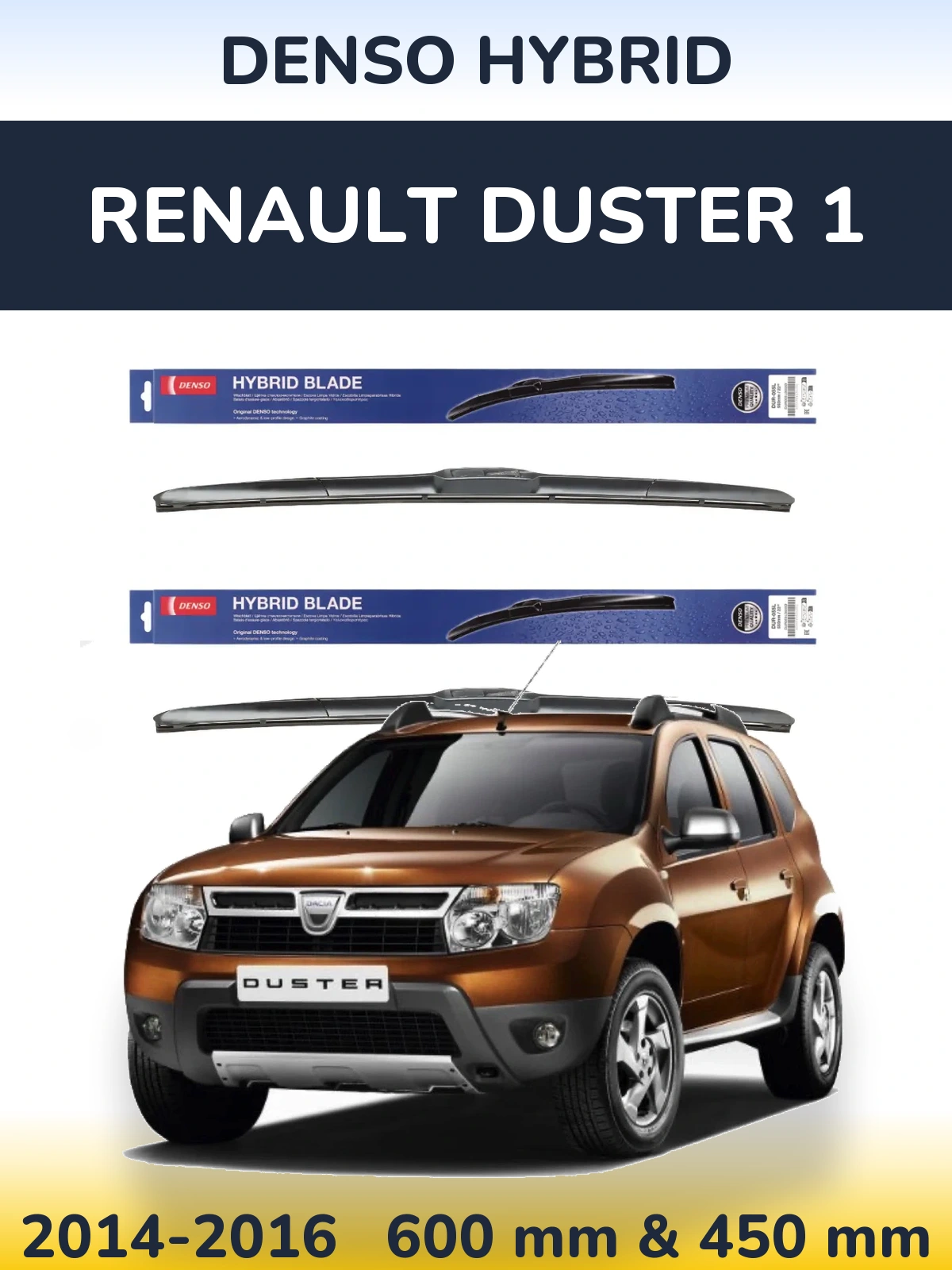 Front wiper blade set Denso Hybrid 600 & 450 mm for Renault Duster 1 2014-2016