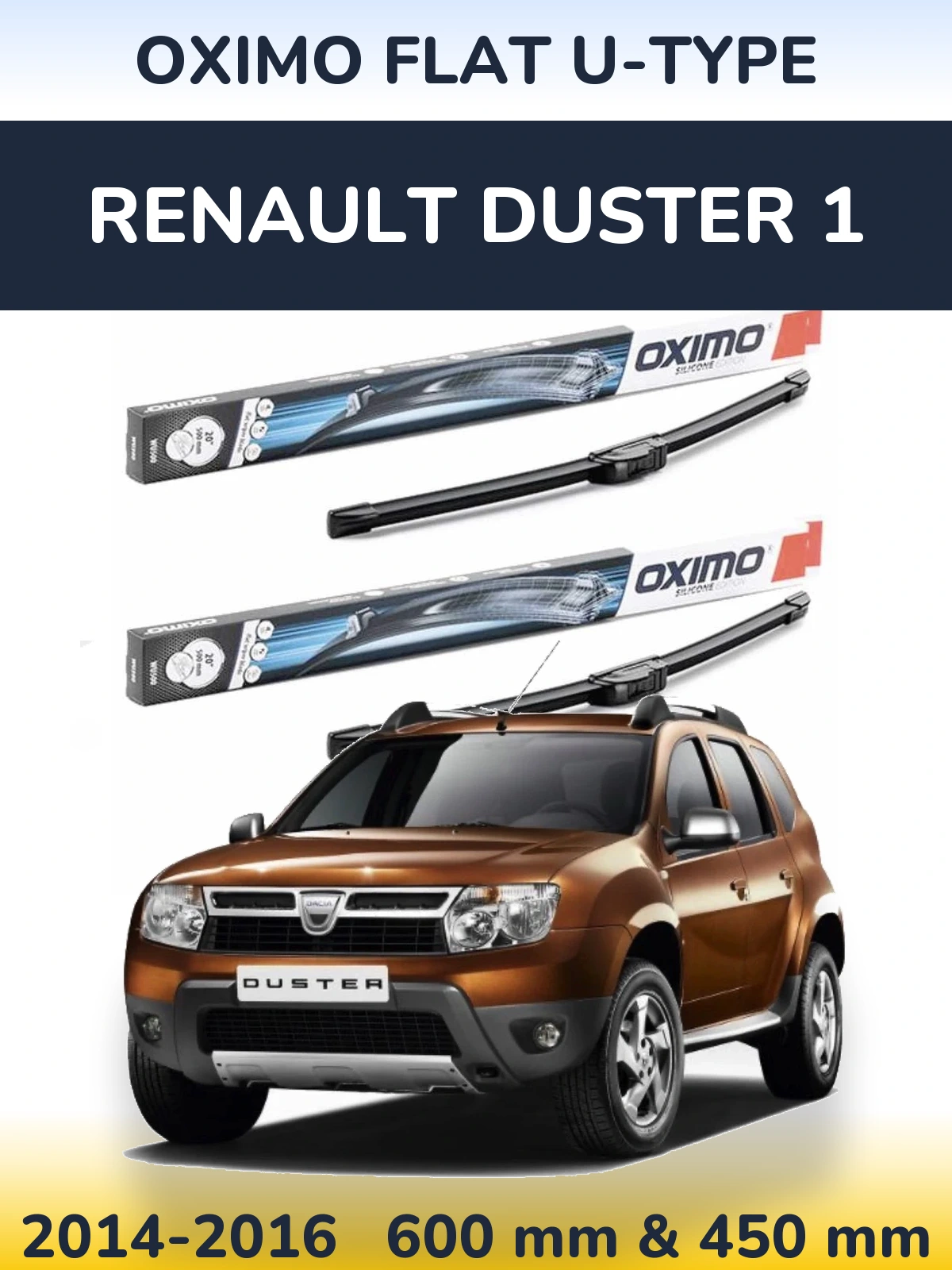 Front wiper blade set Oximo Flat U-type 600 & 450 mm for Renault Duster 1 2014-2016