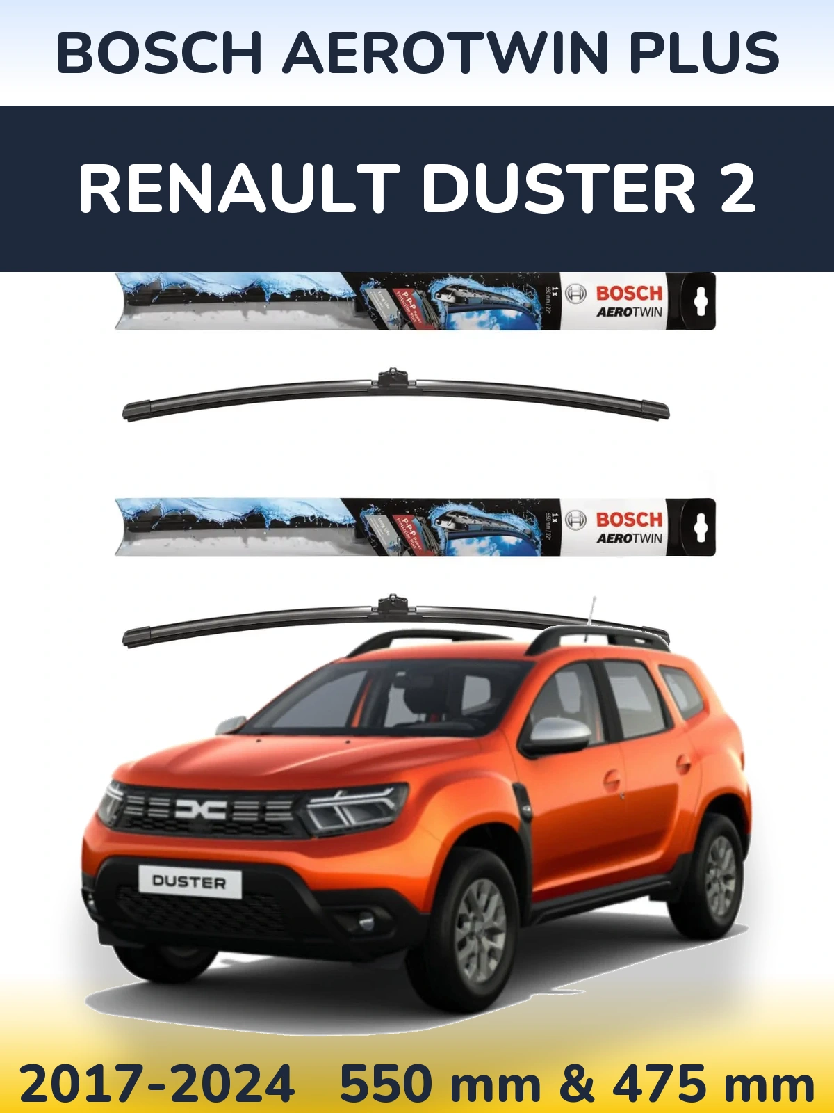 Komplet przednich wycieraczek BOSCH AeroTwin Plus 550 & 475 mm do Renault Duster 2 2017-2024