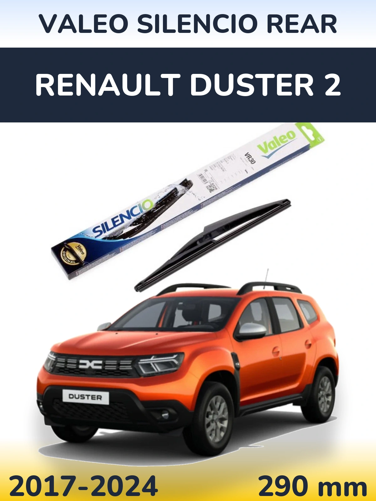 Tylna wycieraczka Valeo Silencio Rear 290 mm do Renault Duster 2 2017-2024