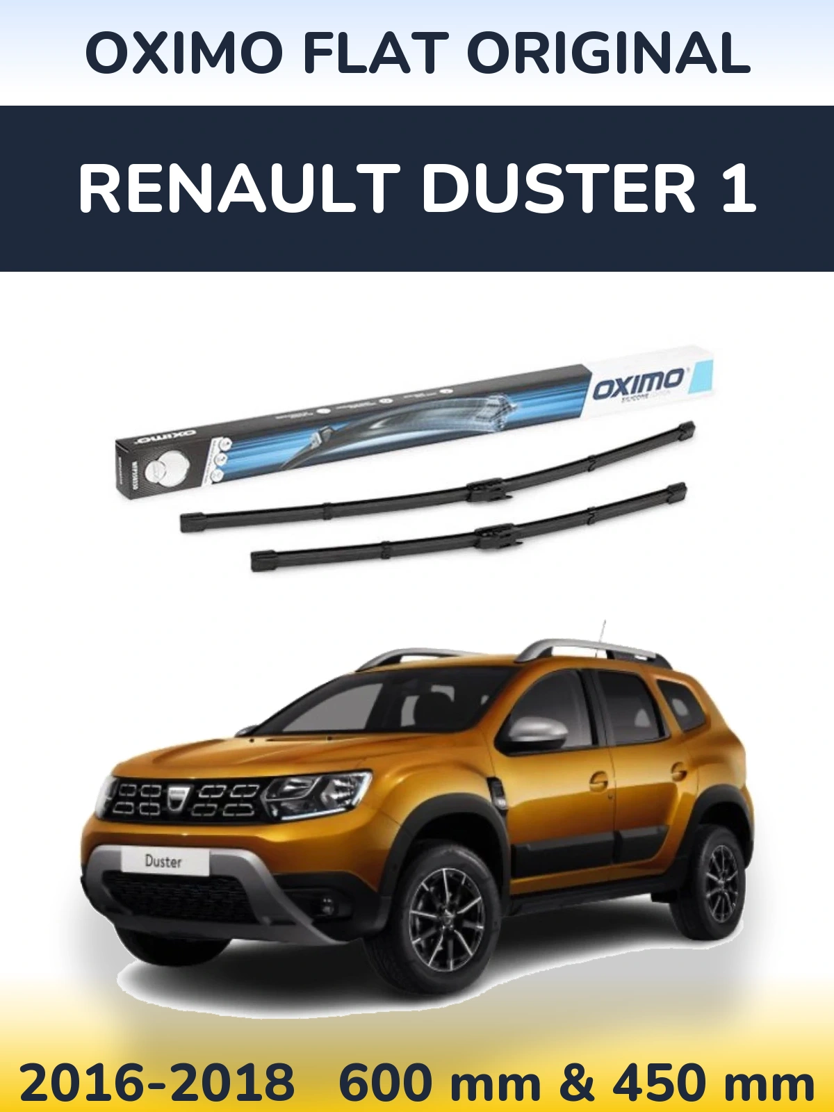 Komplet przednich wycieraczek Oximo Flat Original 600 & 450 mm do Renault Duster 1 2016-2018
