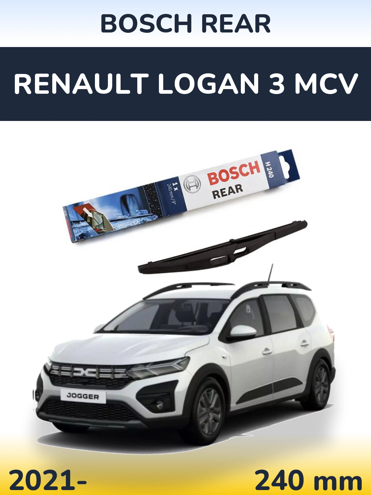 Задня щітка BOSCH Rear 240 мм для Renault Logan 3 MCV 2021-2026