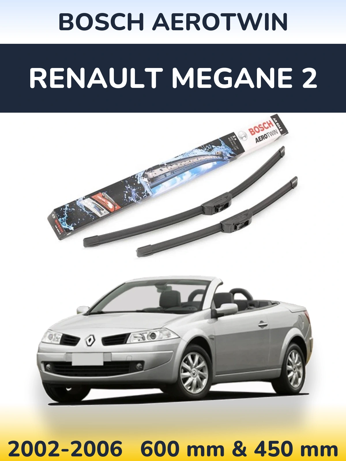 Комплект передних дворников BOSCH AeroTwin 600 & 450 мм для Renault Megane 2 2002-2006
