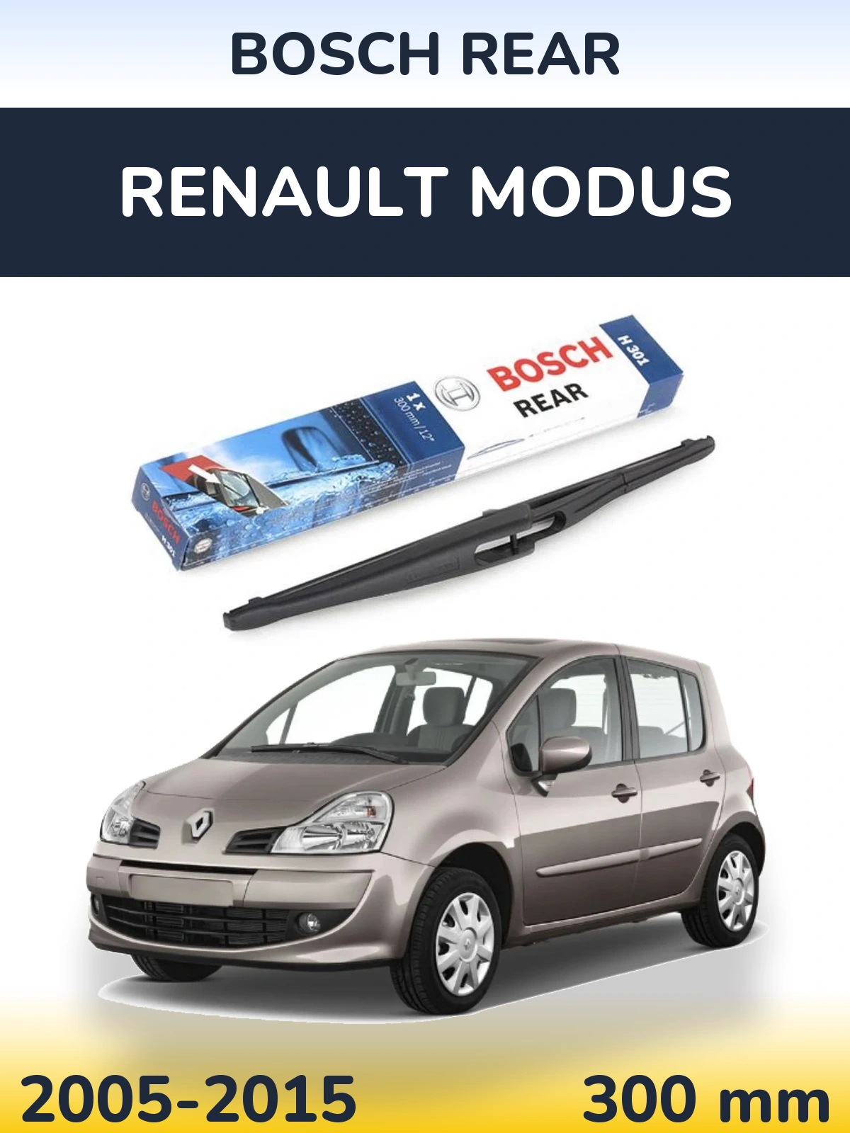 Задний дворник BOSCH Rear 300 мм для Renault Modus 2005-2015