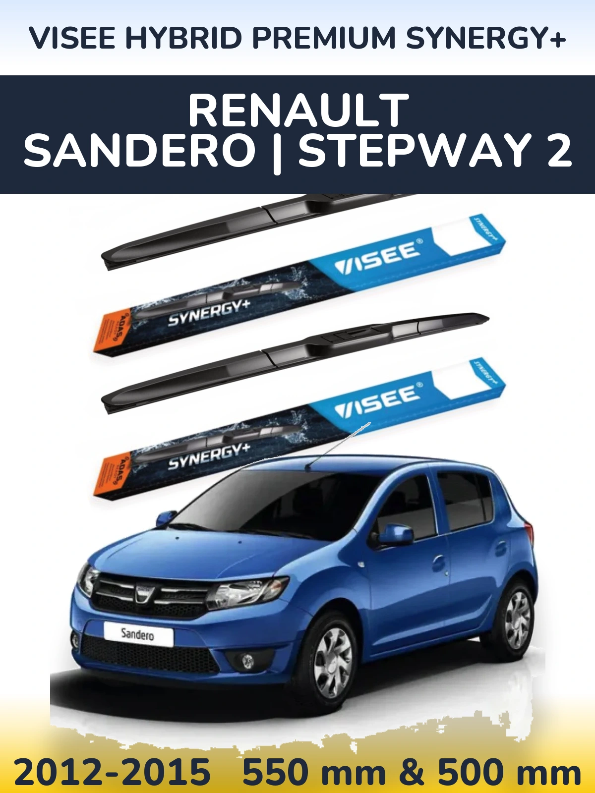 Front wiper blade set VISEE HYBRID PREMIUM SYNERGY+ 550 & 500 mm for Renault Sandero | Stepway 2 2012-2015
