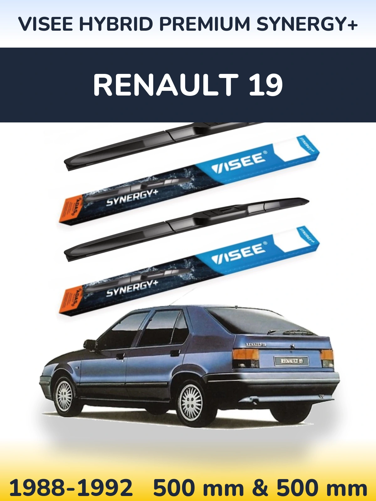 Komplet przednich wycieraczek VISEE HYBRID PREMIUM SYNERGY+ 500 & 500 mm do Renault 19 1988-1992