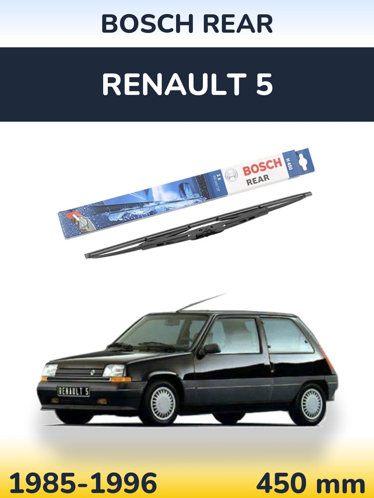 Tylna wycieraczka BOSCH Rear 450 mm do Renault 5 1985-1996