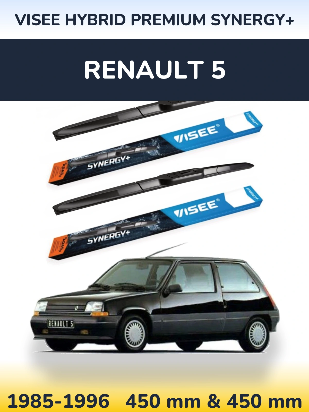 Front wiper blade set VISEE HYBRID PREMIUM SYNERGY+ 450 & 450 mm for Renault 5 1985-1996