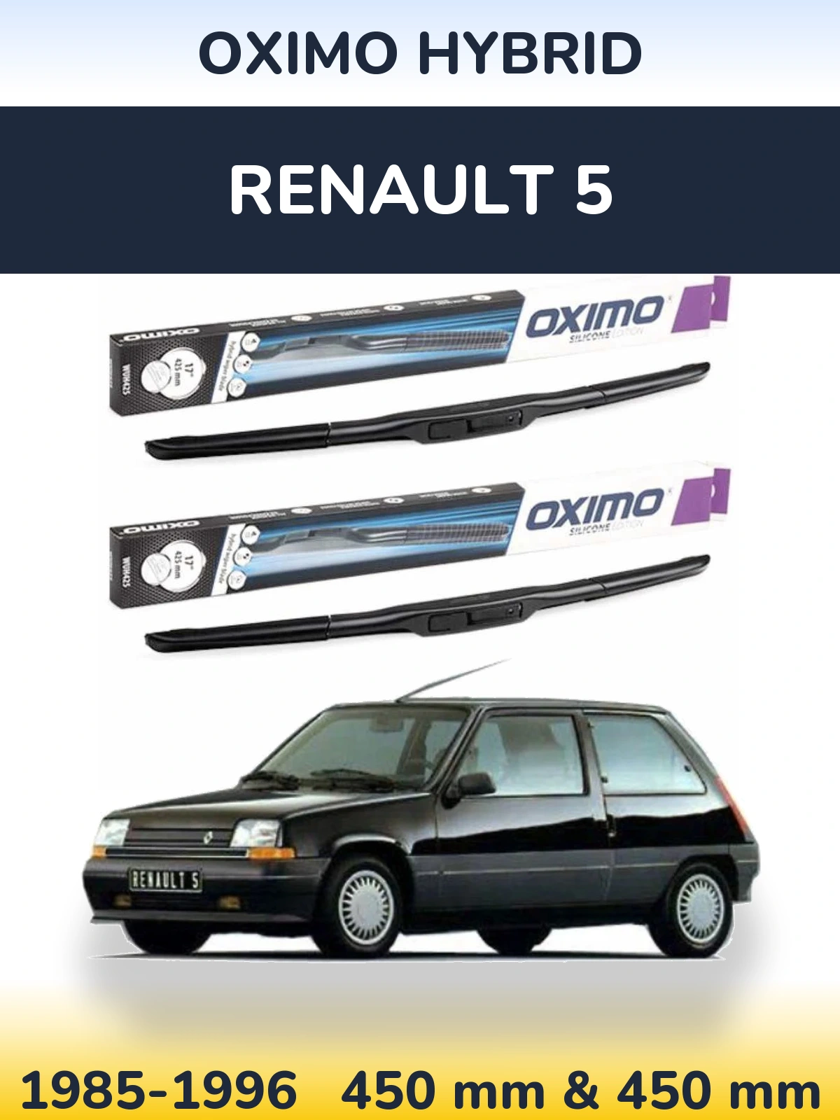 Комплект передних дворников Oximo Hybrid 450 & 450 мм для Renault 5 1985-1996
