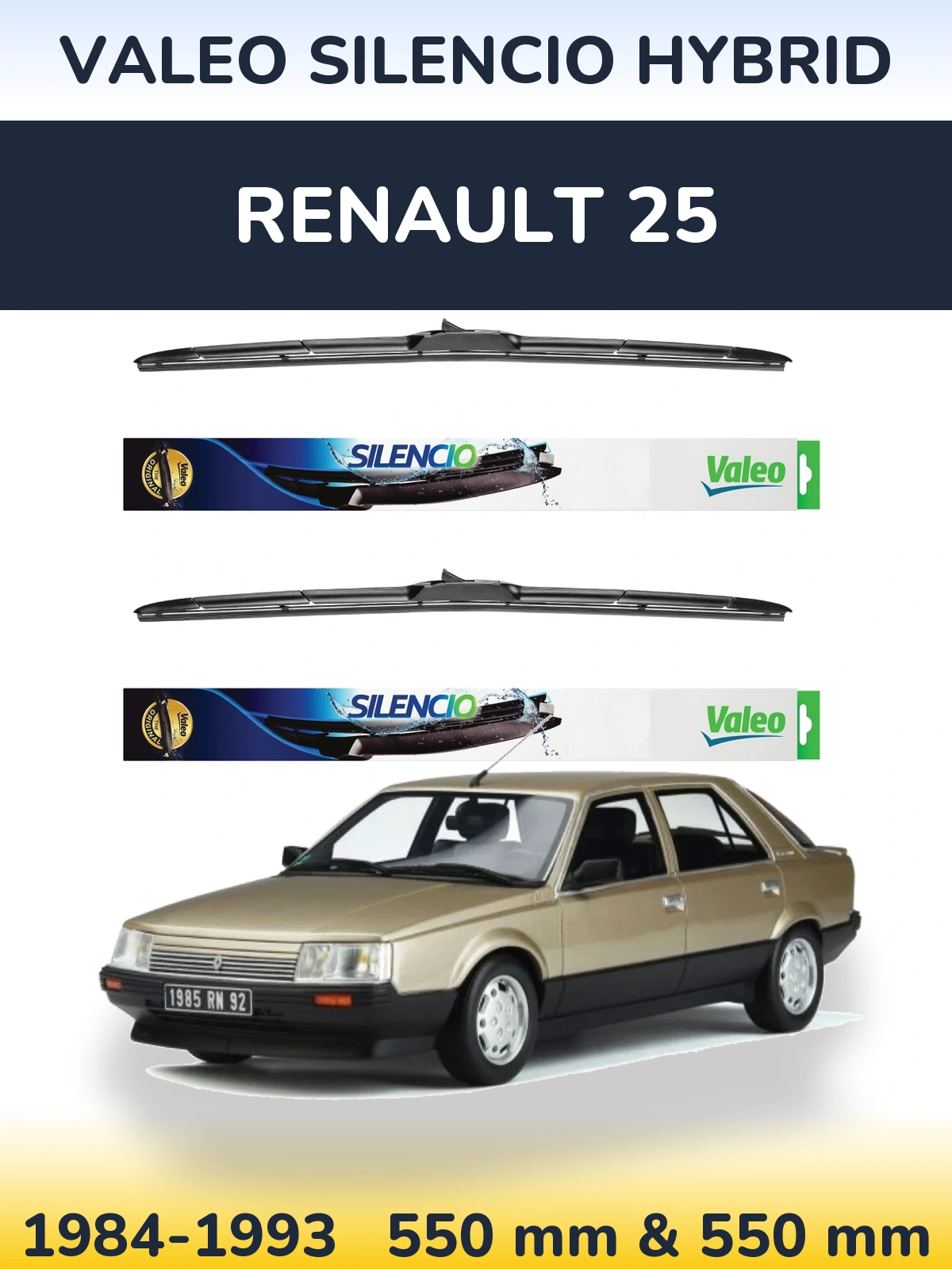 Комплект передніх щіток Valeo Silencio Hybrid 550 & 550 мм для Renault 25 1984-1993