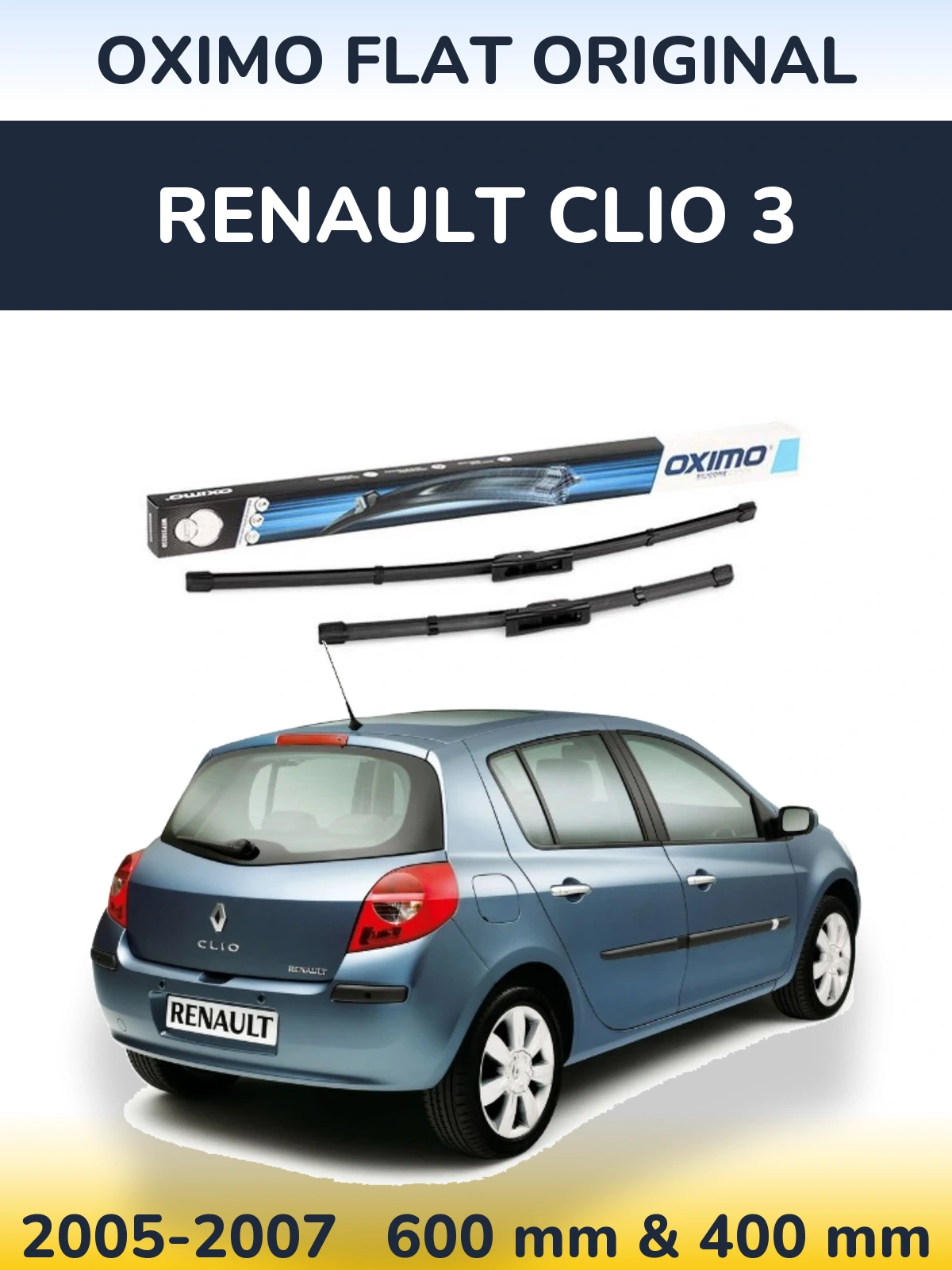 Комплект передніх щіток Oximo Flat Original 600 & 400 мм для Renault Clio 3 2005-2007