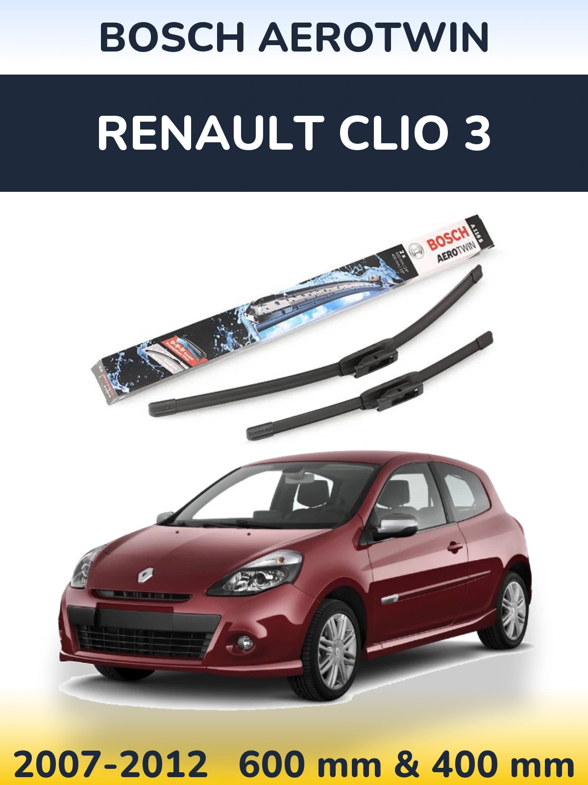 Komplet przednich wycieraczek BOSCH AeroTwin 600 & 400 mm do Renault Clio 3 2007-2012