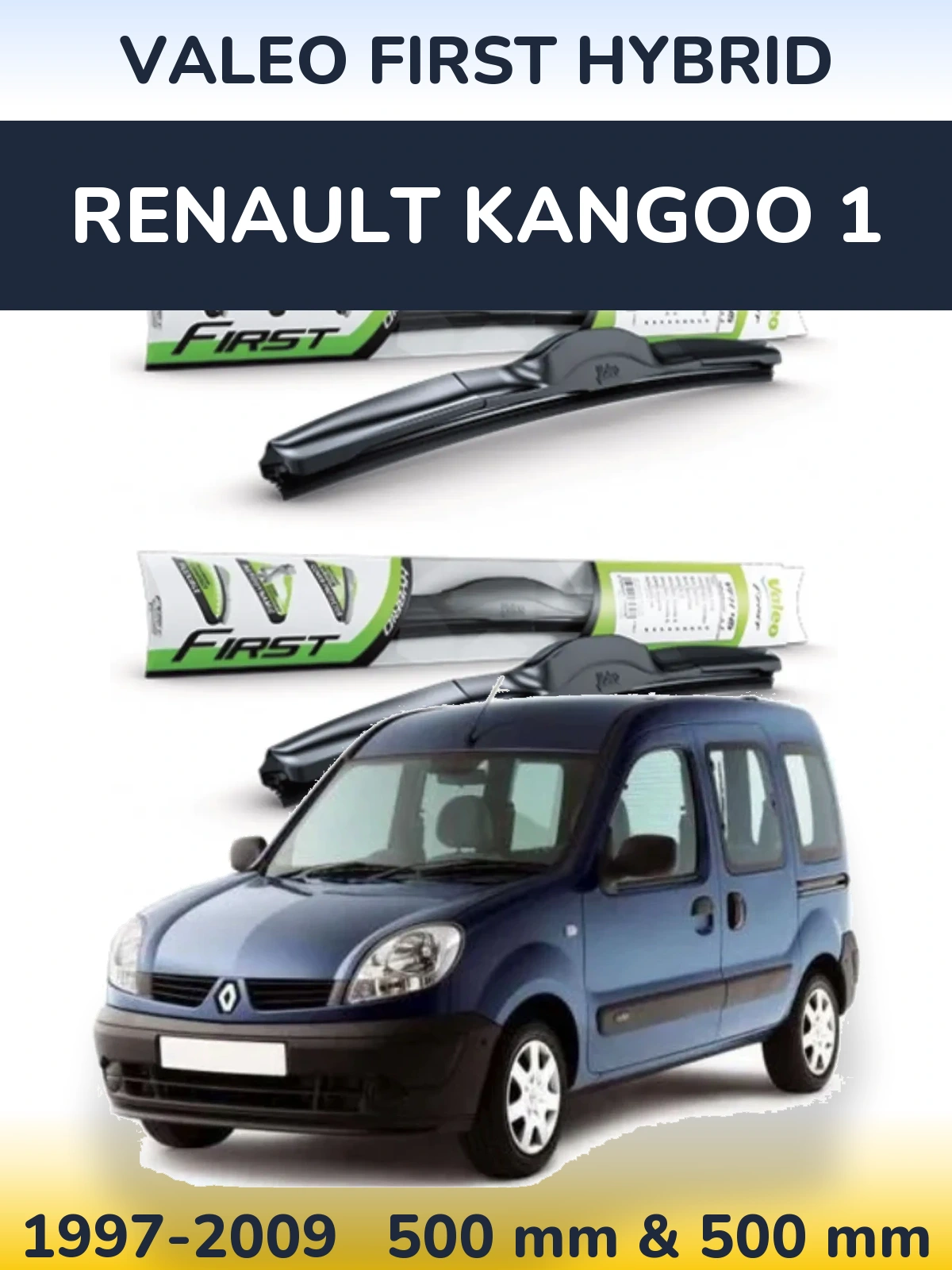 Komplet przednich wycieraczek Valeo First Hybrid 500 & 500 mm do Renault Kangoo 1 1997-2009