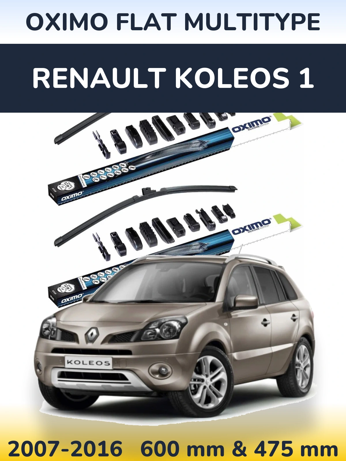 Комплект передніх щіток Oximo Flat MultiТипe 600 & 475 мм для Renault Koleos 1 2007-2016