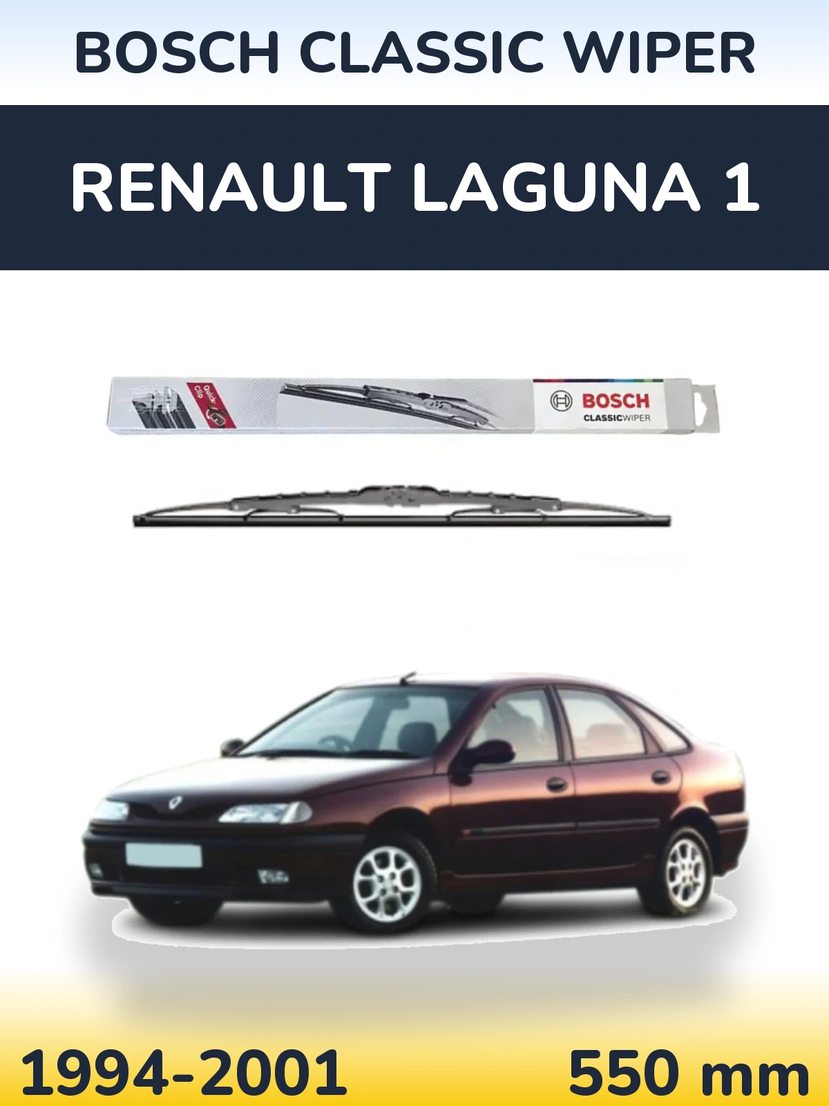 Rear wiper blade BOSCH Classic Wiper 550 mm for Renault Laguna 1 1994-2001