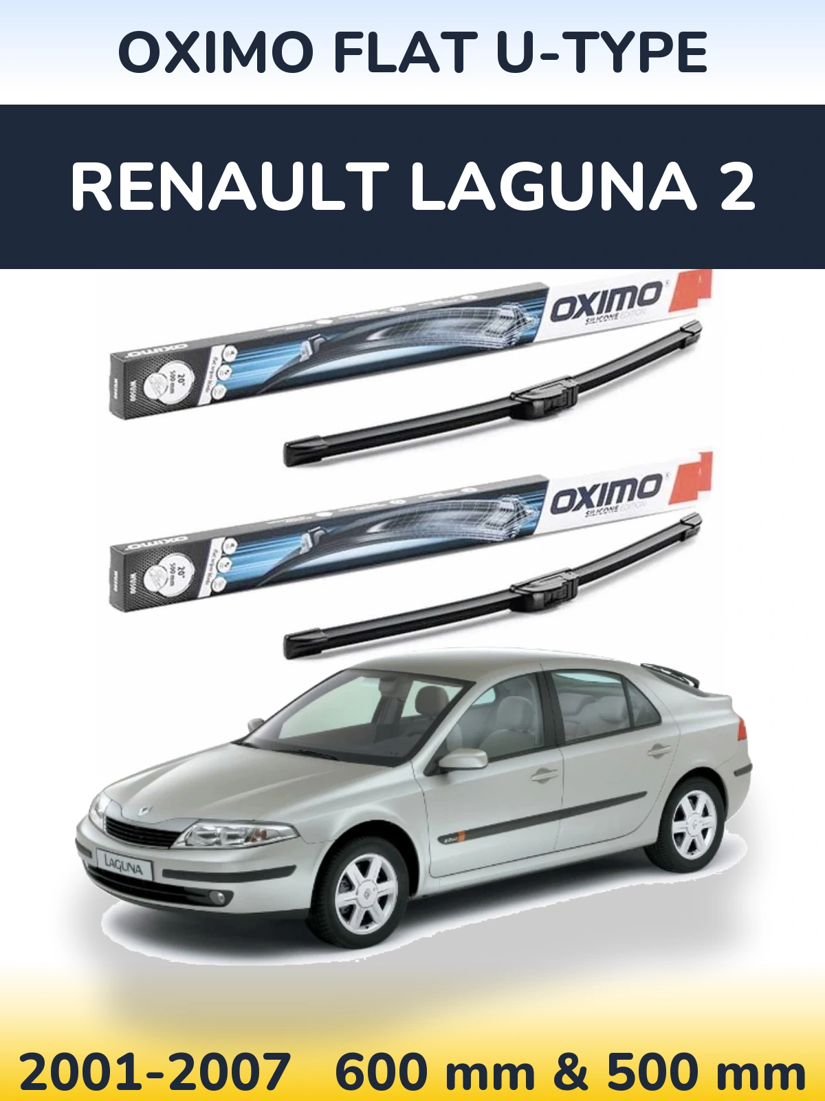 Front wiper blade set Oximo Flat U-type 600 & 500 mm for Renault Laguna 2 2001-2007