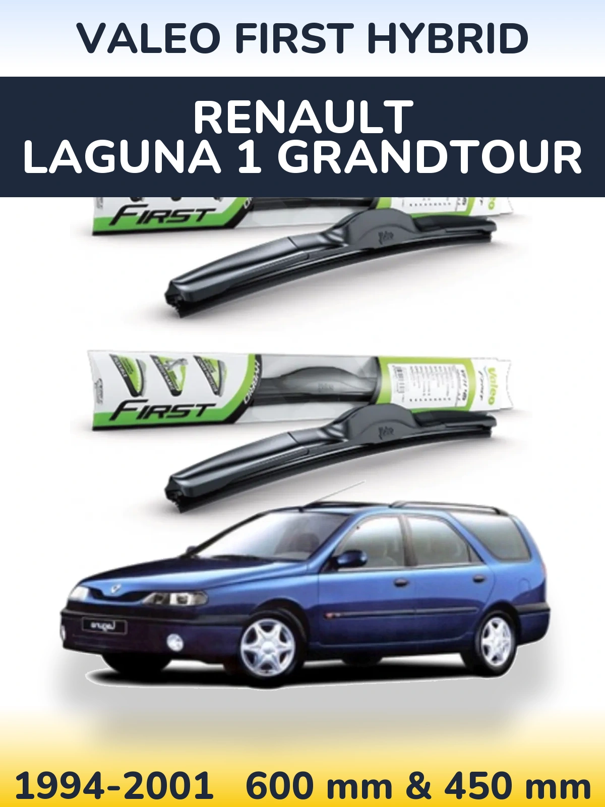 Комплект передних дворников Valeo First Hybrid 600 & 450 мм для Renault Laguna 1 Grandtour 1994-2001