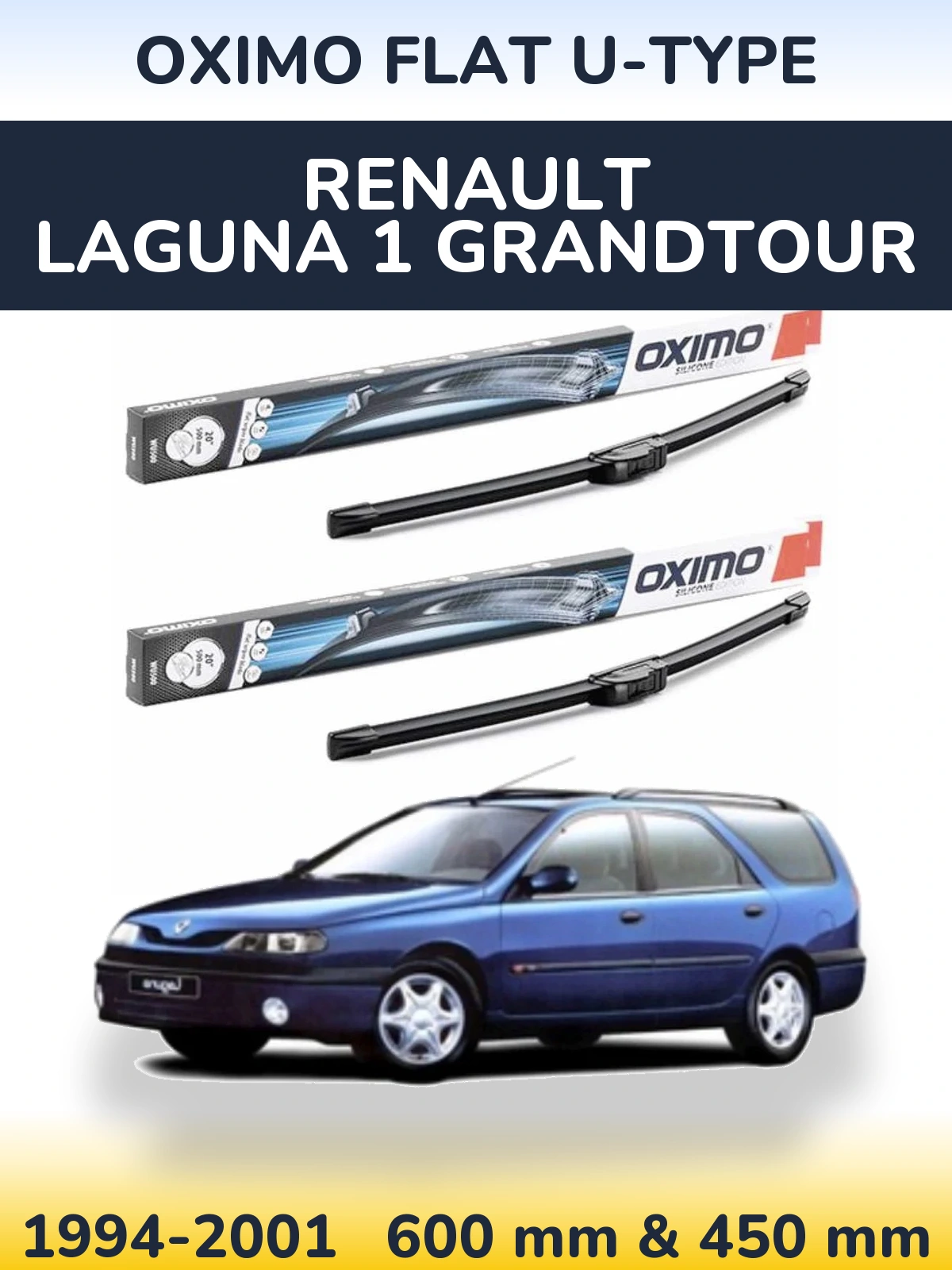 Комплект передних дворников Oximo Flat U-type 600 & 450 мм для Renault Laguna 1 Grandtour 1994-2001