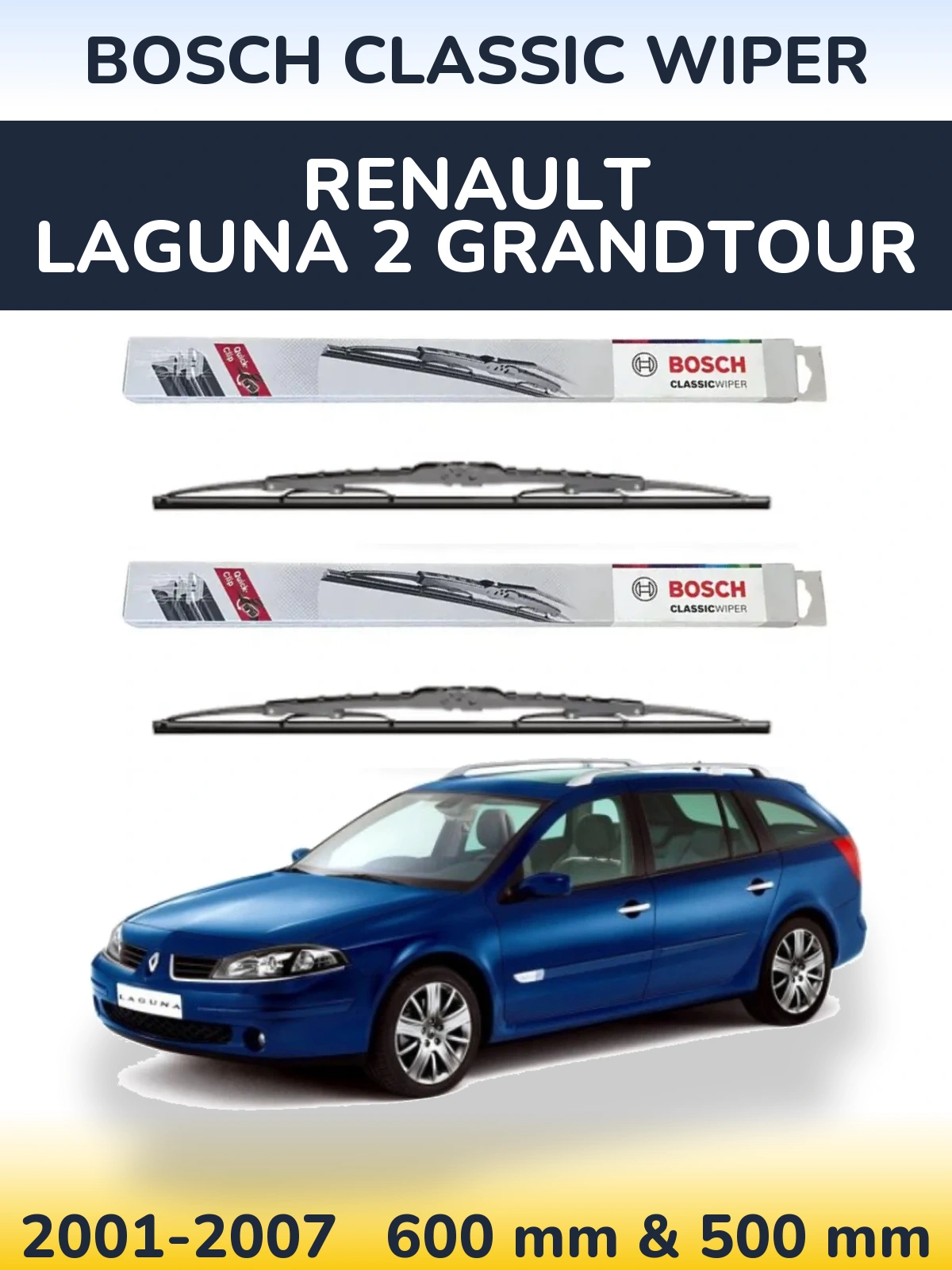Komplet przednich wycieraczek BOSCH Classic Wiper 600 & 500 mm do Renault Laguna 2 Grandtour 2001-2007