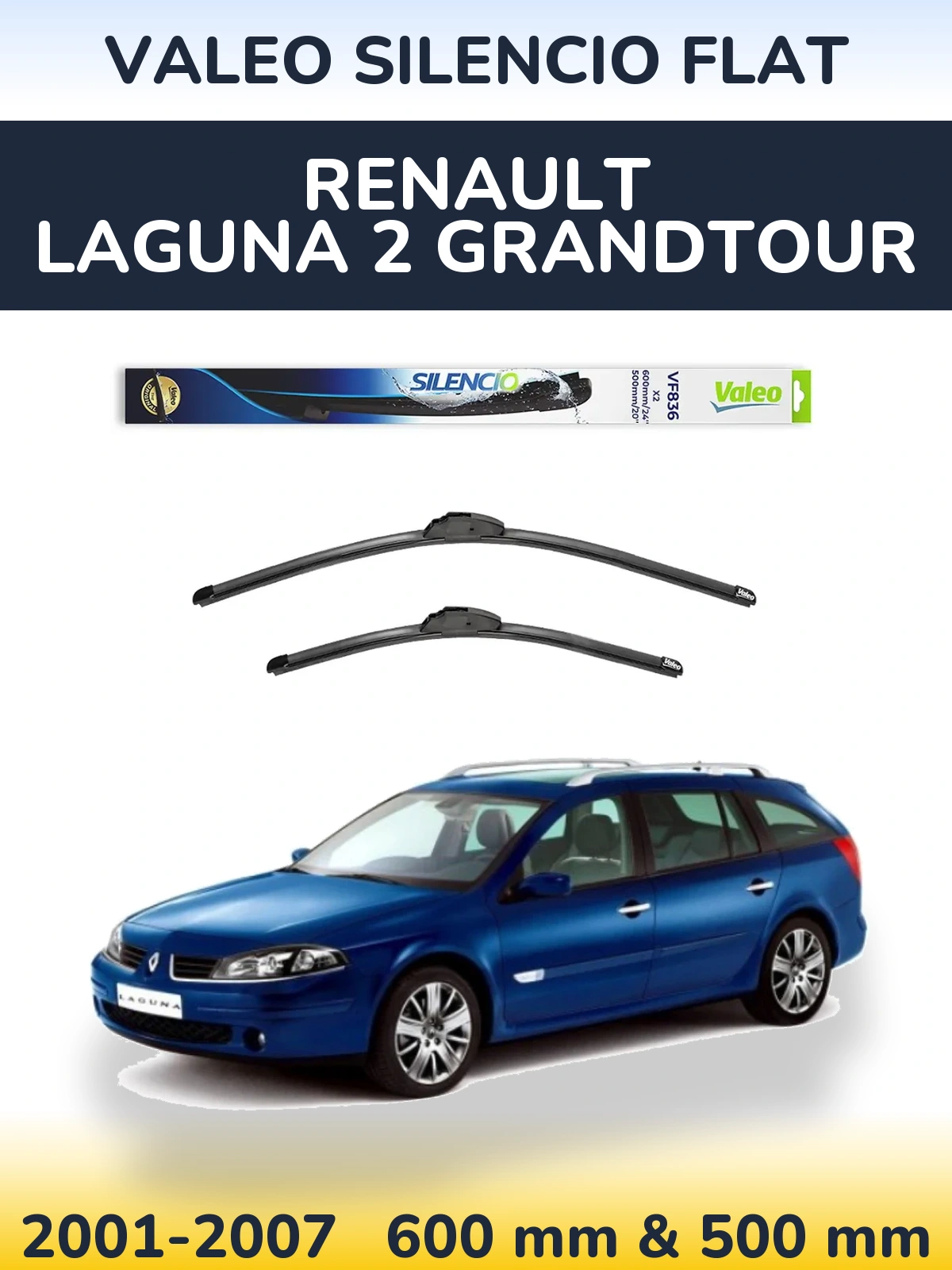 Komplet przednich wycieraczek Valeo Silencio Flat 600 & 500 mm do Renault Laguna 2 Grandtour 2001-2007
