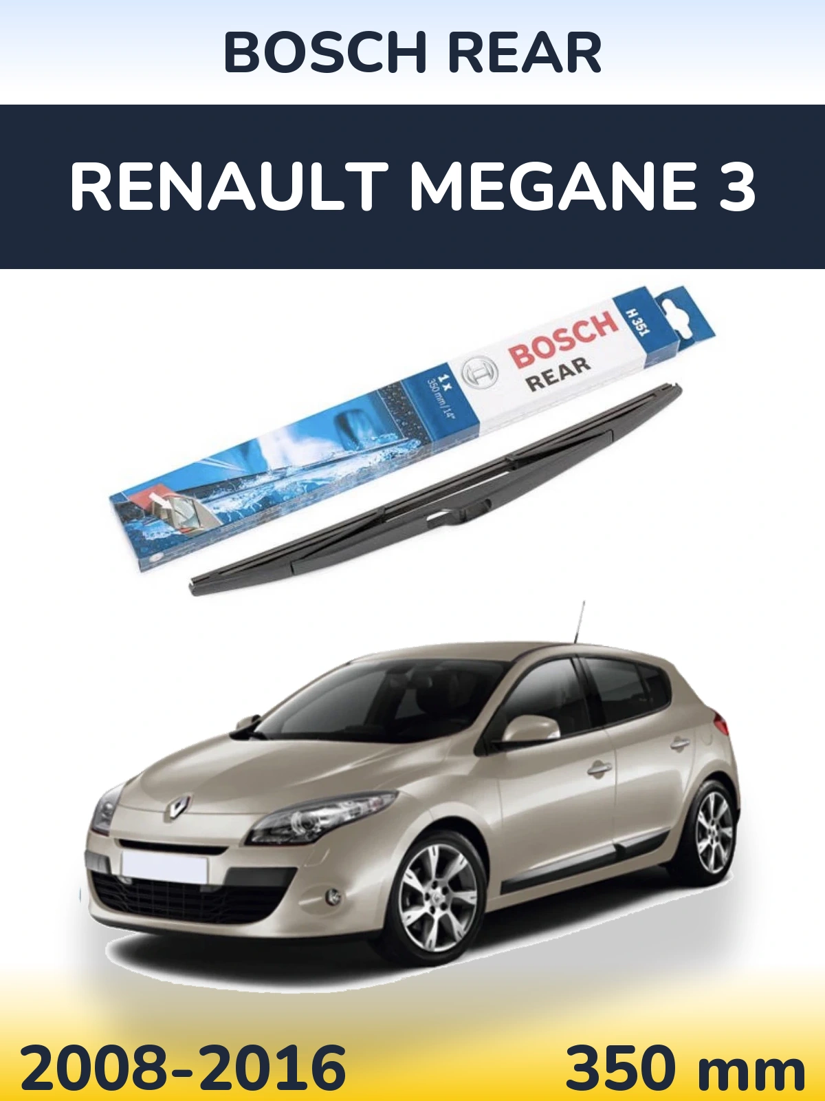 Tylna wycieraczka BOSCH Rear 350 mm do Renault Megane 3 2008-2016