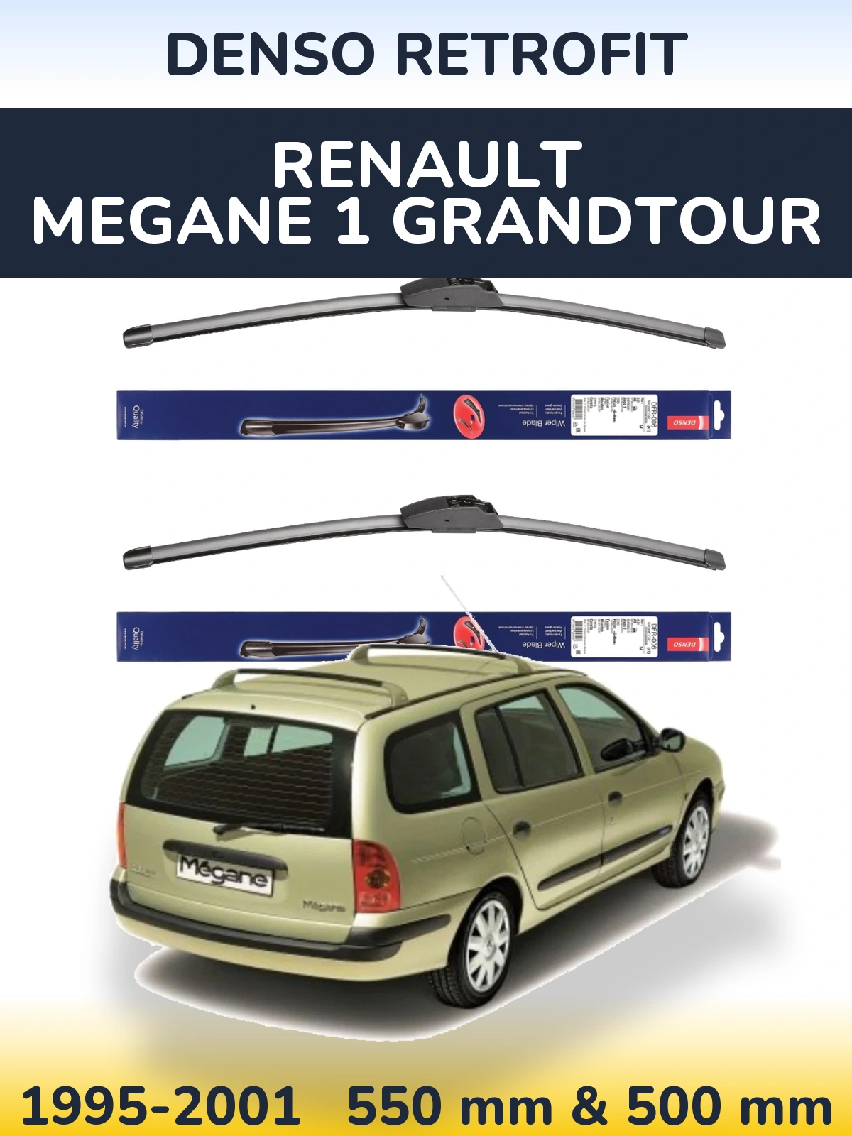 Front wiper blade set Denso Retrofit 550 & 500 mm for Renault Megane 1 Grandtour 1995-2001