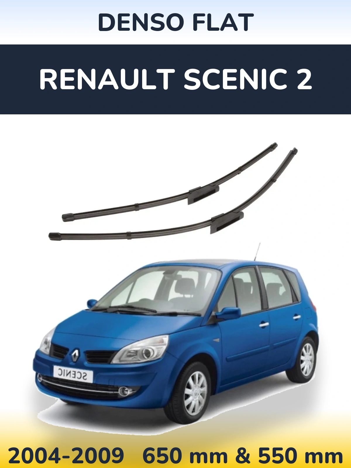 Комплект передних дворников Denso Flat 650 & 550 мм для Renault Scenic 2 2004-2009