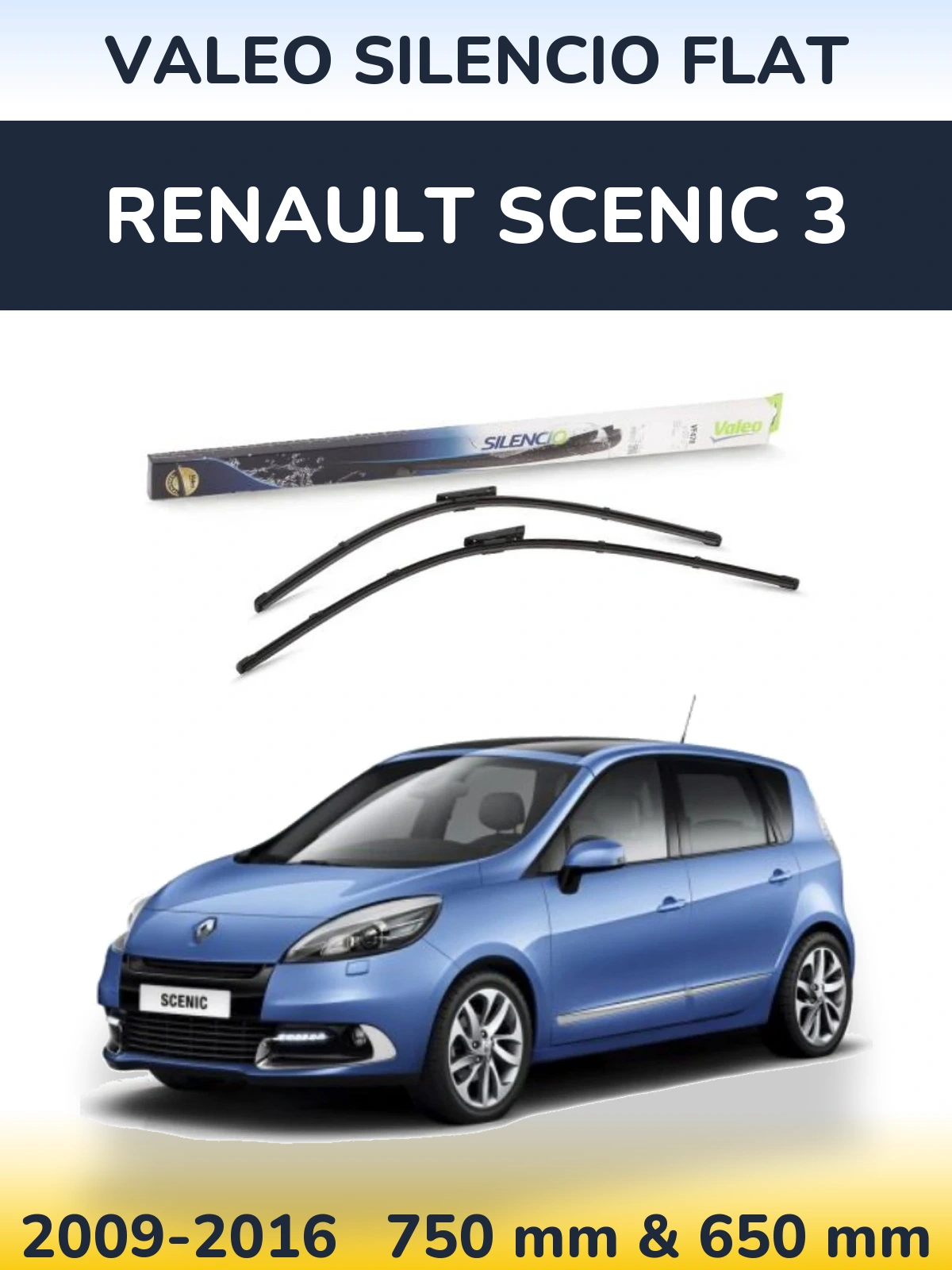 Комплект передніх щіток Valeo Silencio Flat 750 & 650 мм для Renault Scenic 3 2009-2016
