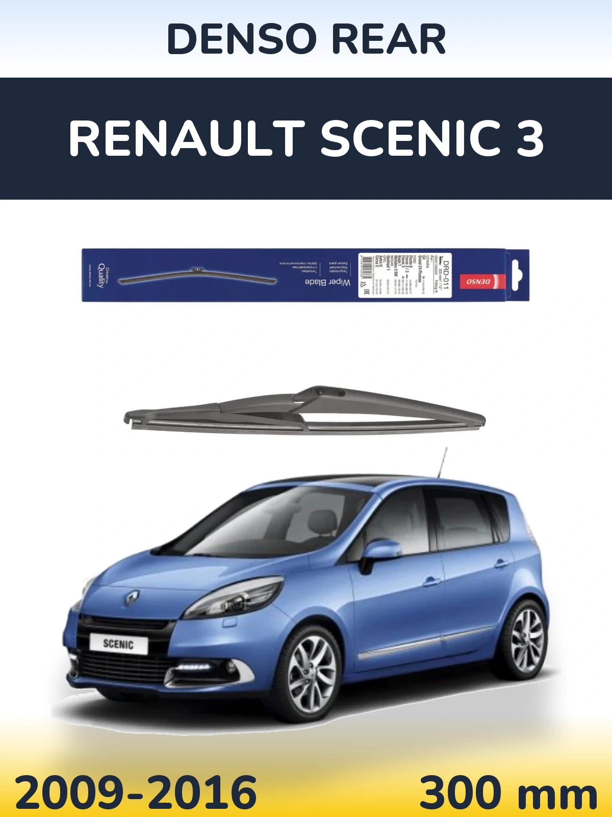Rear wiper blade Denso Rear 300 mm for Renault Scenic 3 2009-2016