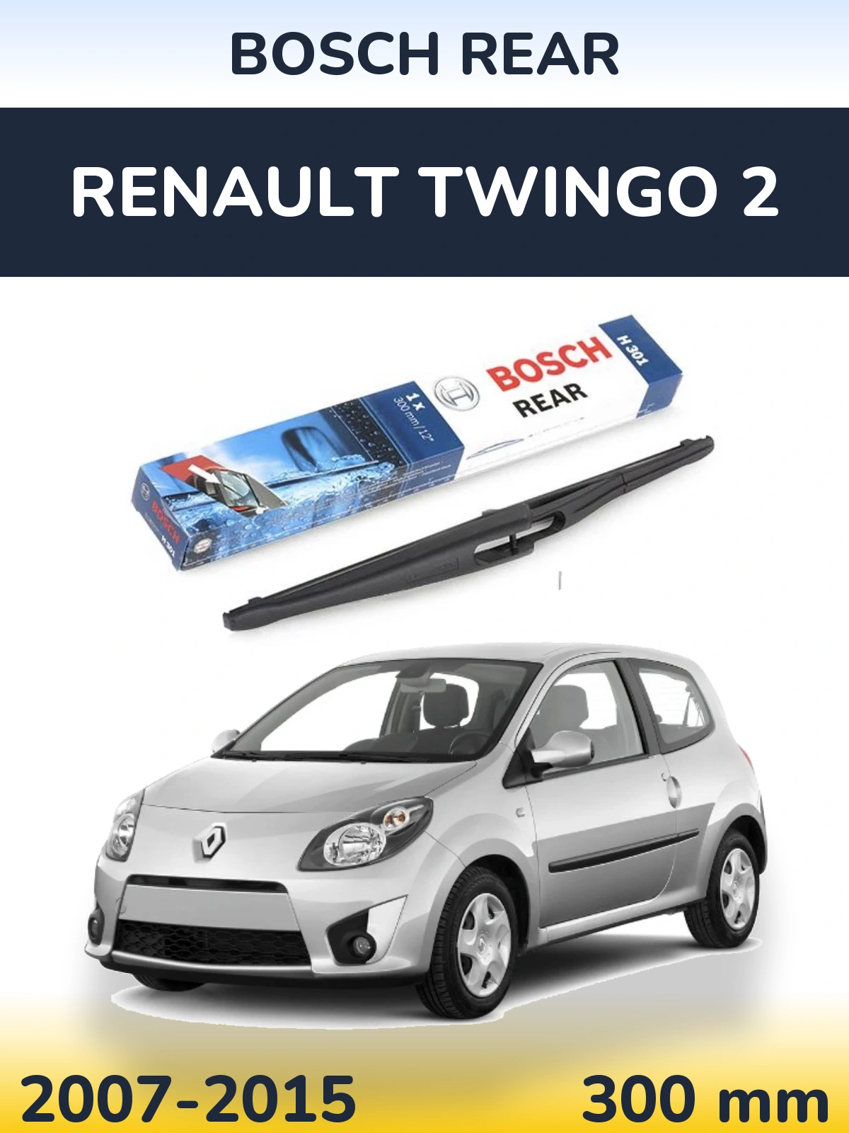 Tylna wycieraczka BOSCH Rear 300 mm do Renault Twingo 2 2007-2015