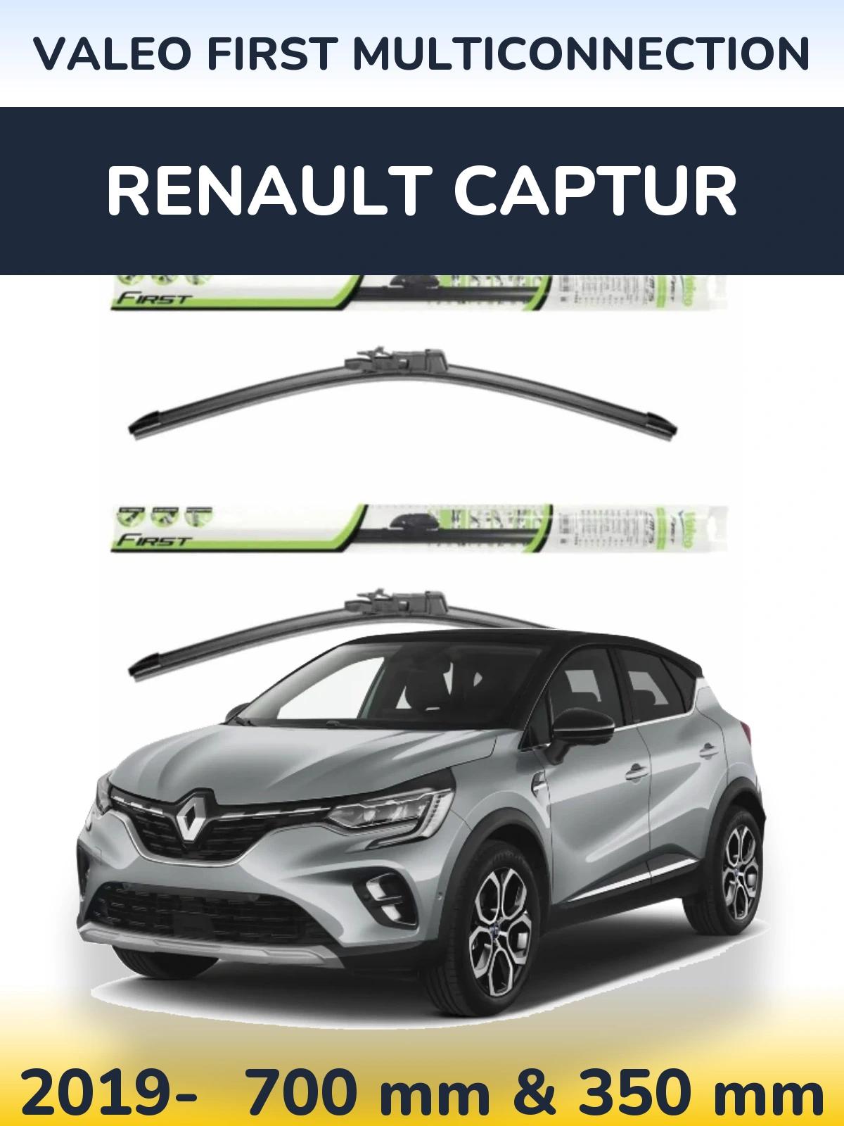 Комплект передних дворников Valeo First MultiConnection 700 & 350 мм для Renault Captur 2019-2026