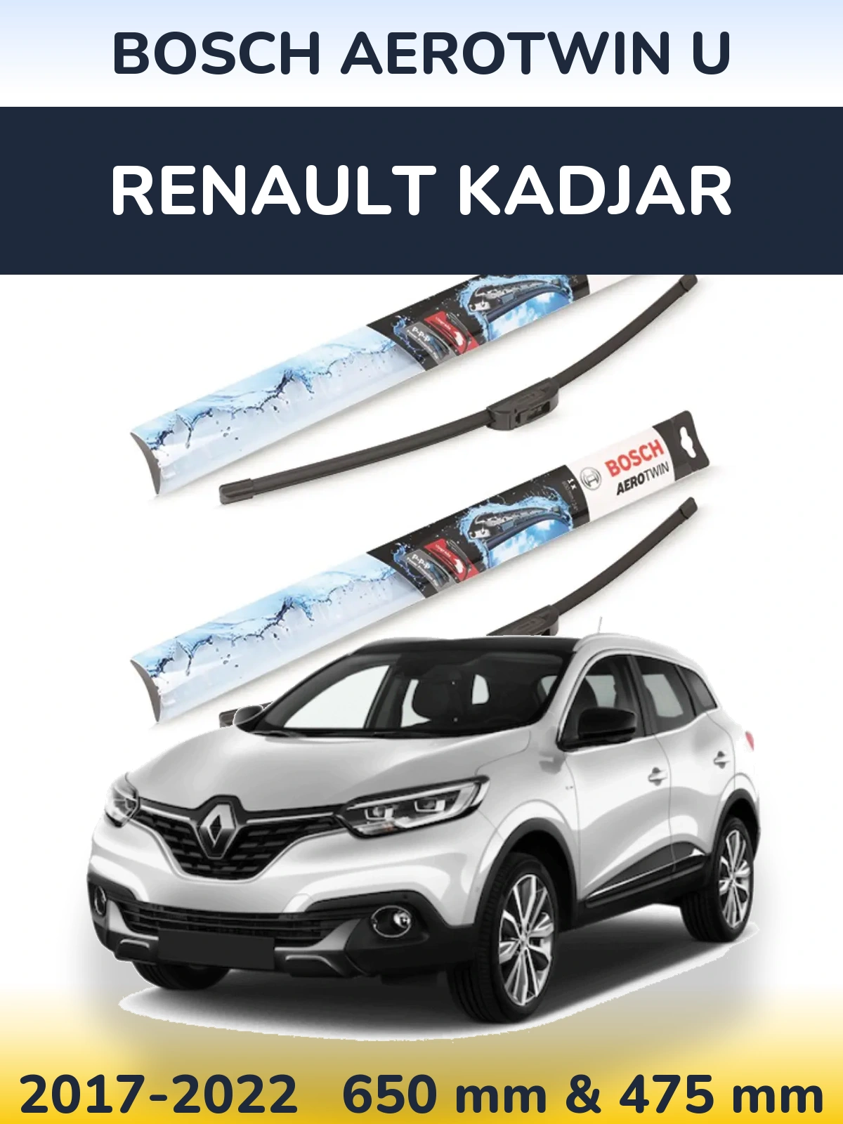 Front wiper blade set BOSCH AeroTwin U 650 & 475 mm for Renault Kadjar 2017-2022